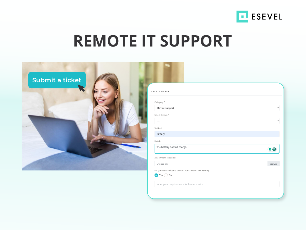 IT Support - Easily create a ticket for every device issue and have the option to order a loaner device, ensuring your employee can continue work.