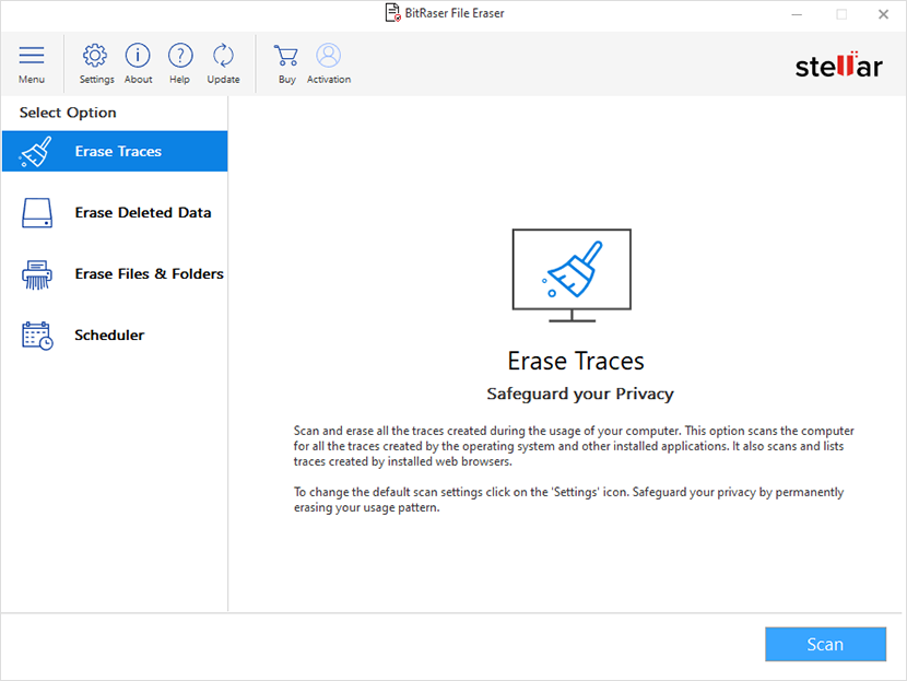 Click Erase Traces and Click Scan to wipe the System, app, and Internet traces.