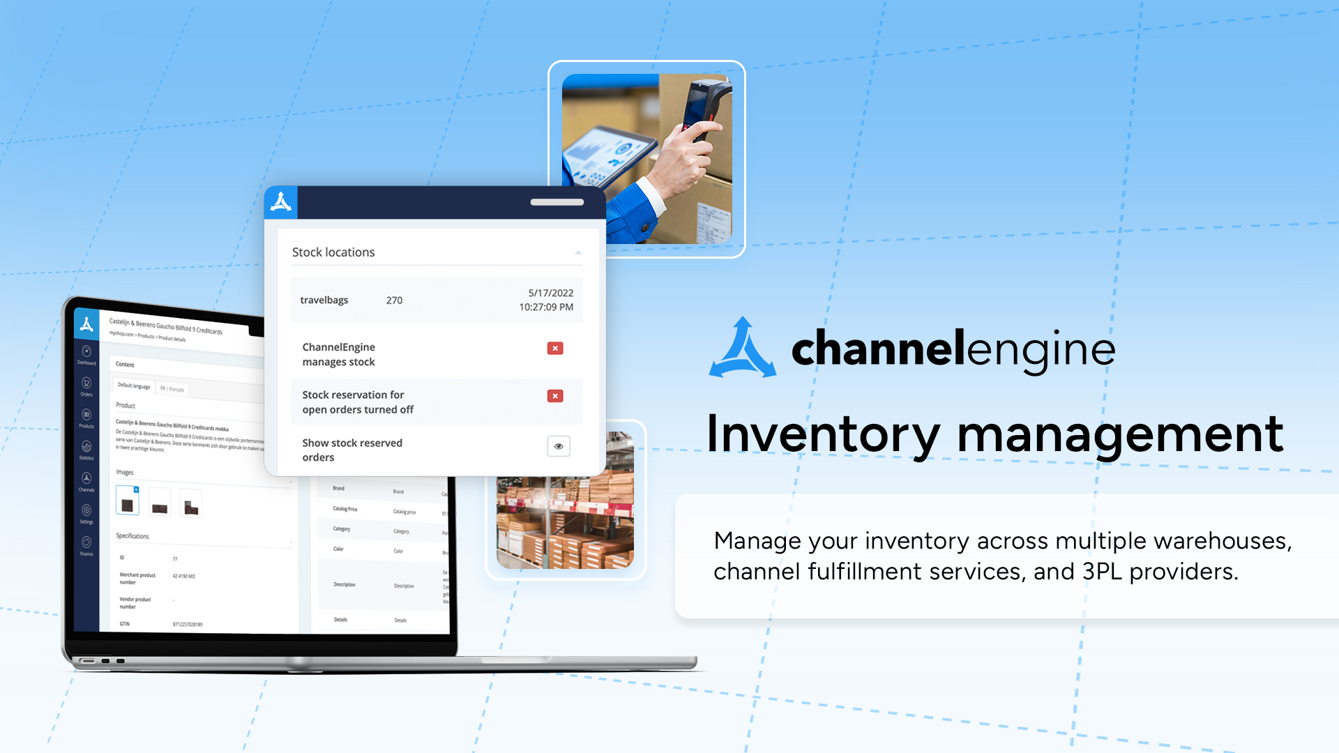 Manage your inventory across multiple warehouses, channel fulfillment services, and 3PL providers.