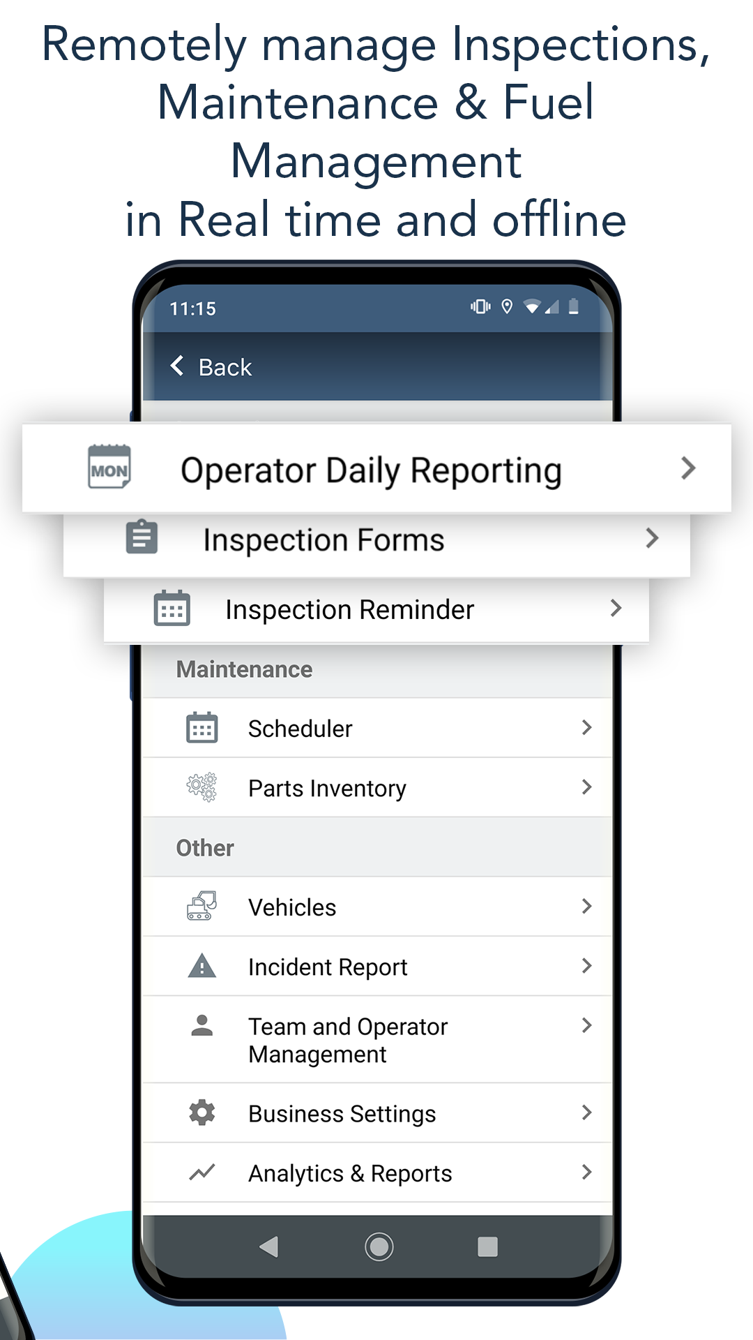 Remotely manage inspections, maintenance & Fuel Management
