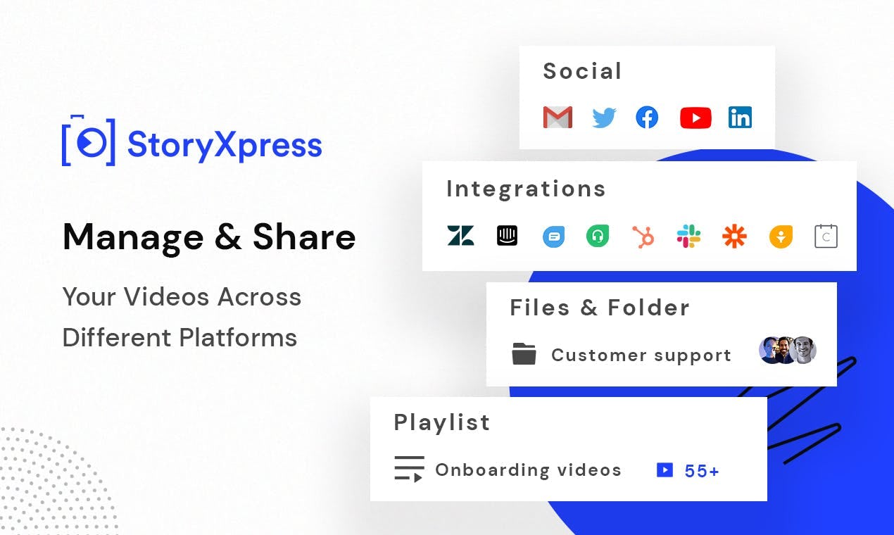 StoryXpress Software - Complete video management solution