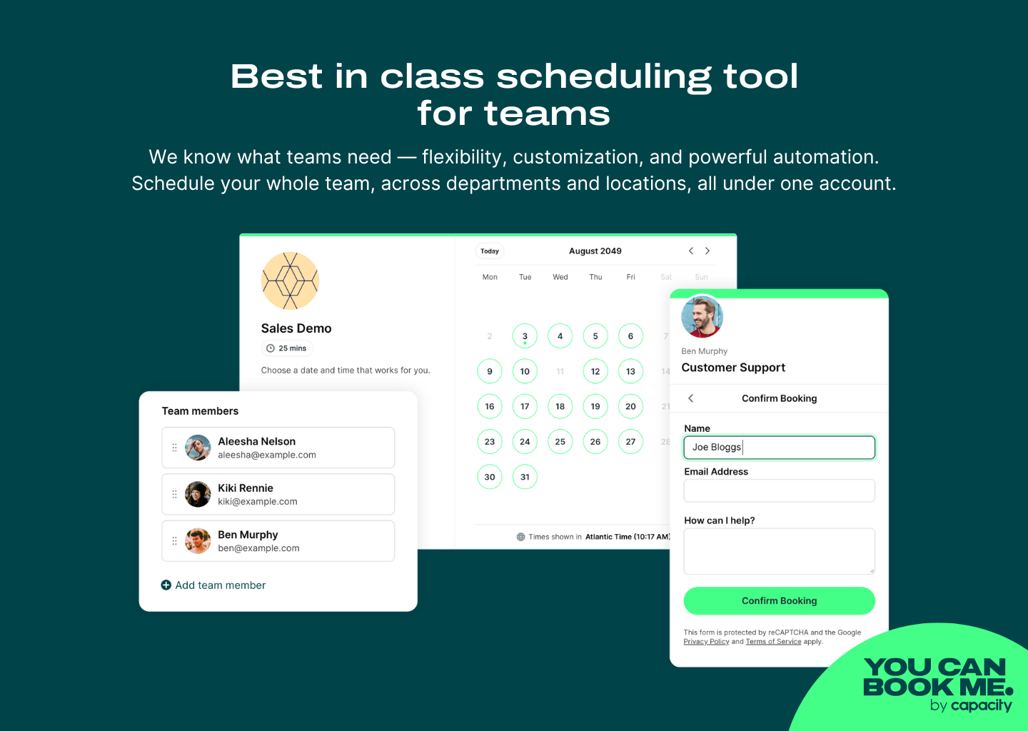 YouCanBook.me Software - Customize your booking page to suit the way you work.
Create a scheduling experience that is unique for your business with multiple display options and customizable notifications so your clients have the best scheduling experience.