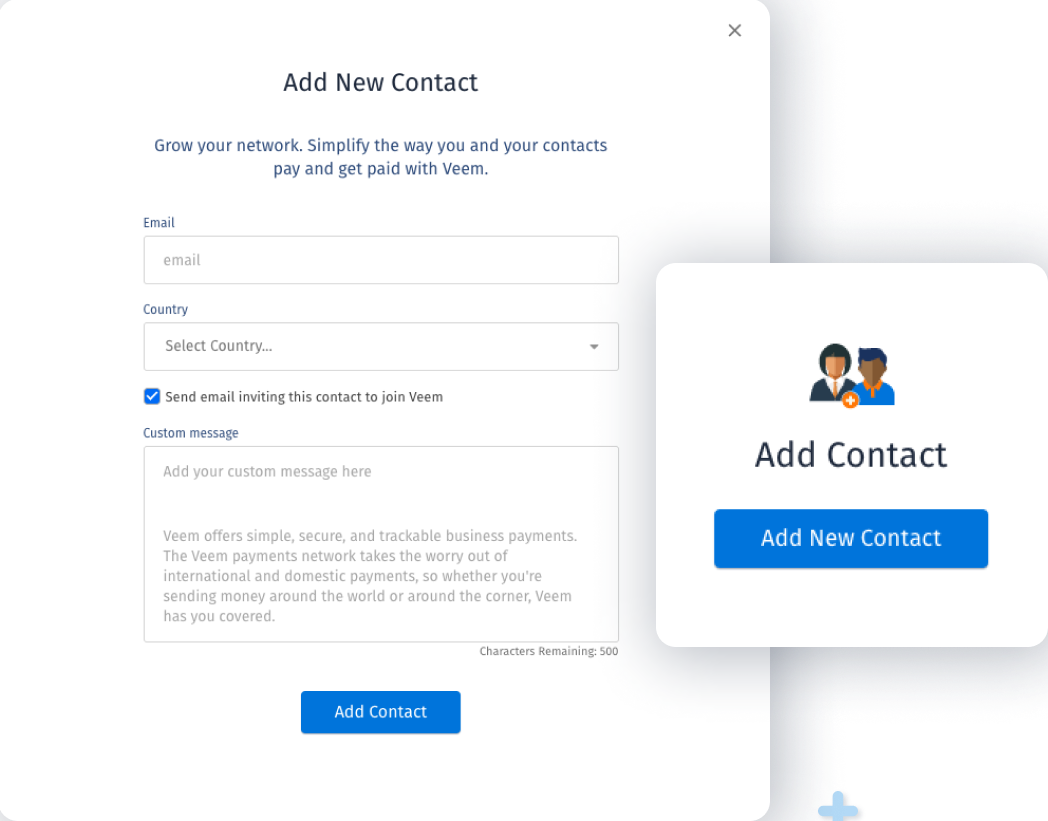 Veem allows you to add contacts to quickly and easily send or request money.