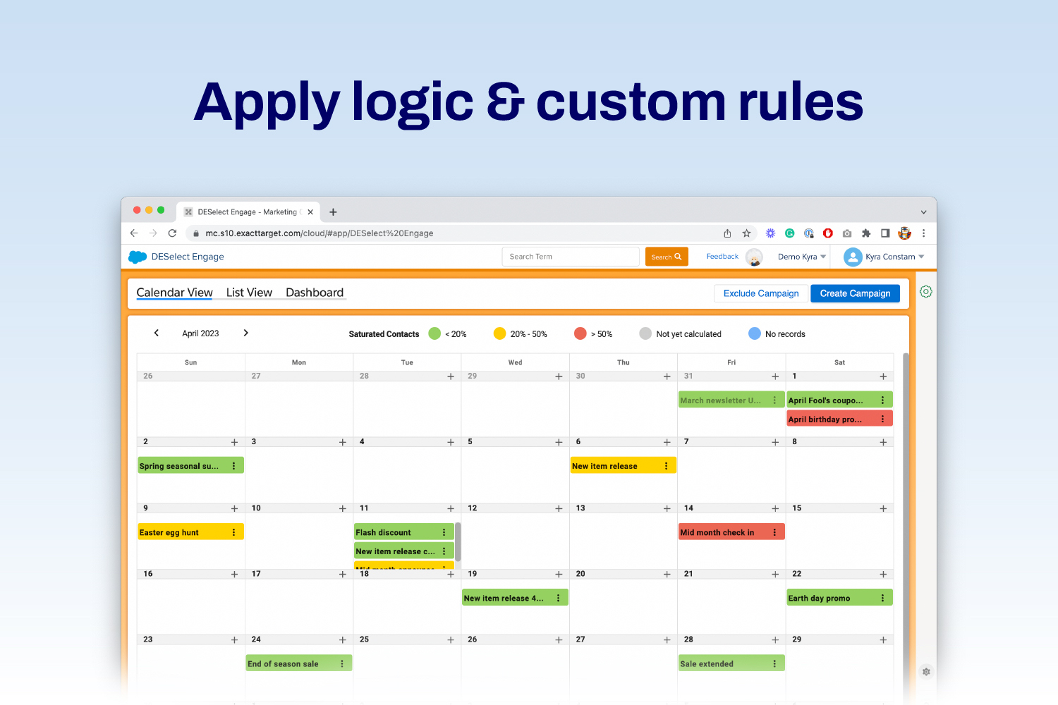 Apply logic and custom rules