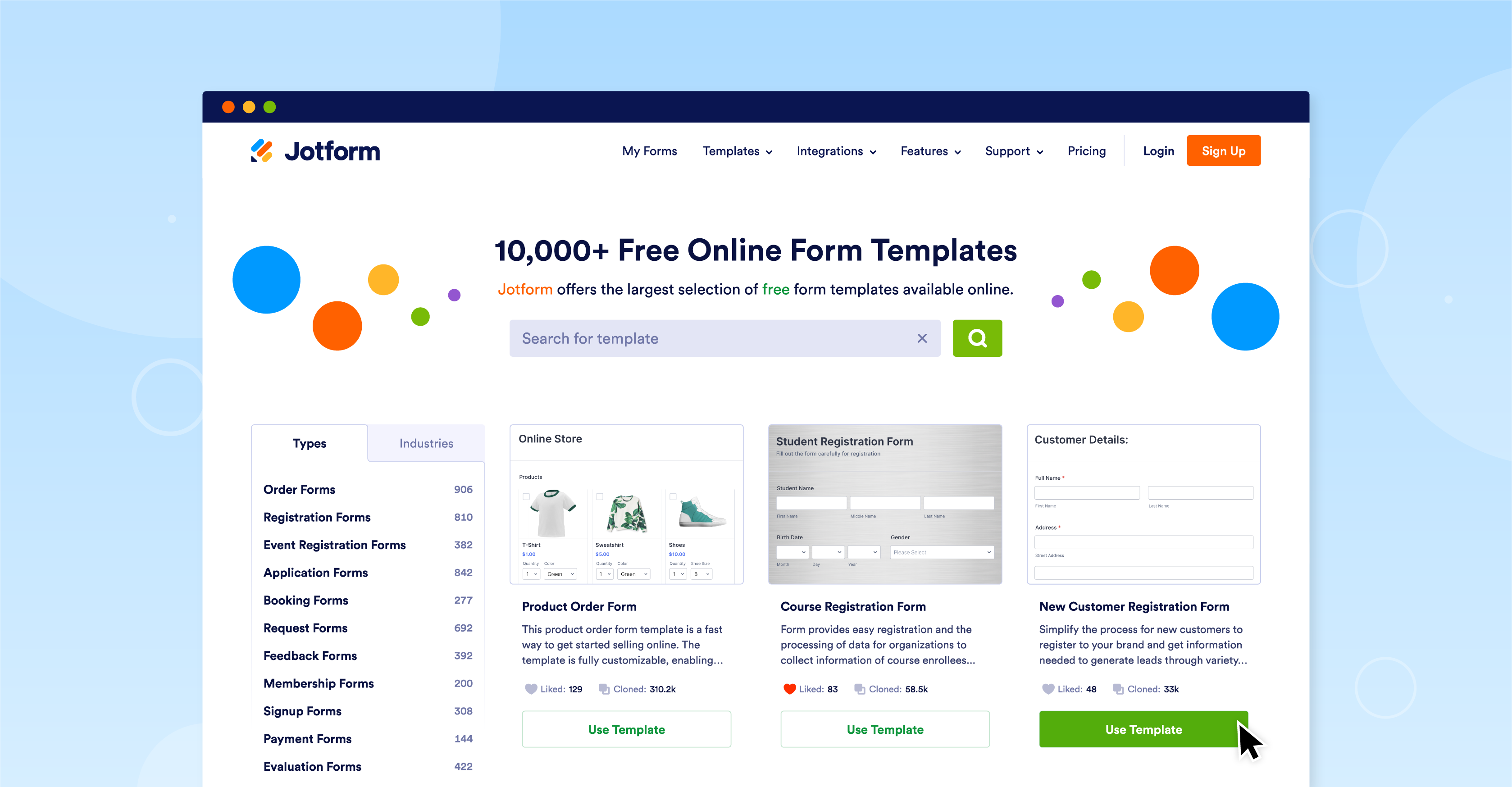 Jotform Software - Jotform offers the largest selection of free form templates available online.