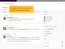 Slack Software - Use the deep search functionality to find messages from across multiple channels