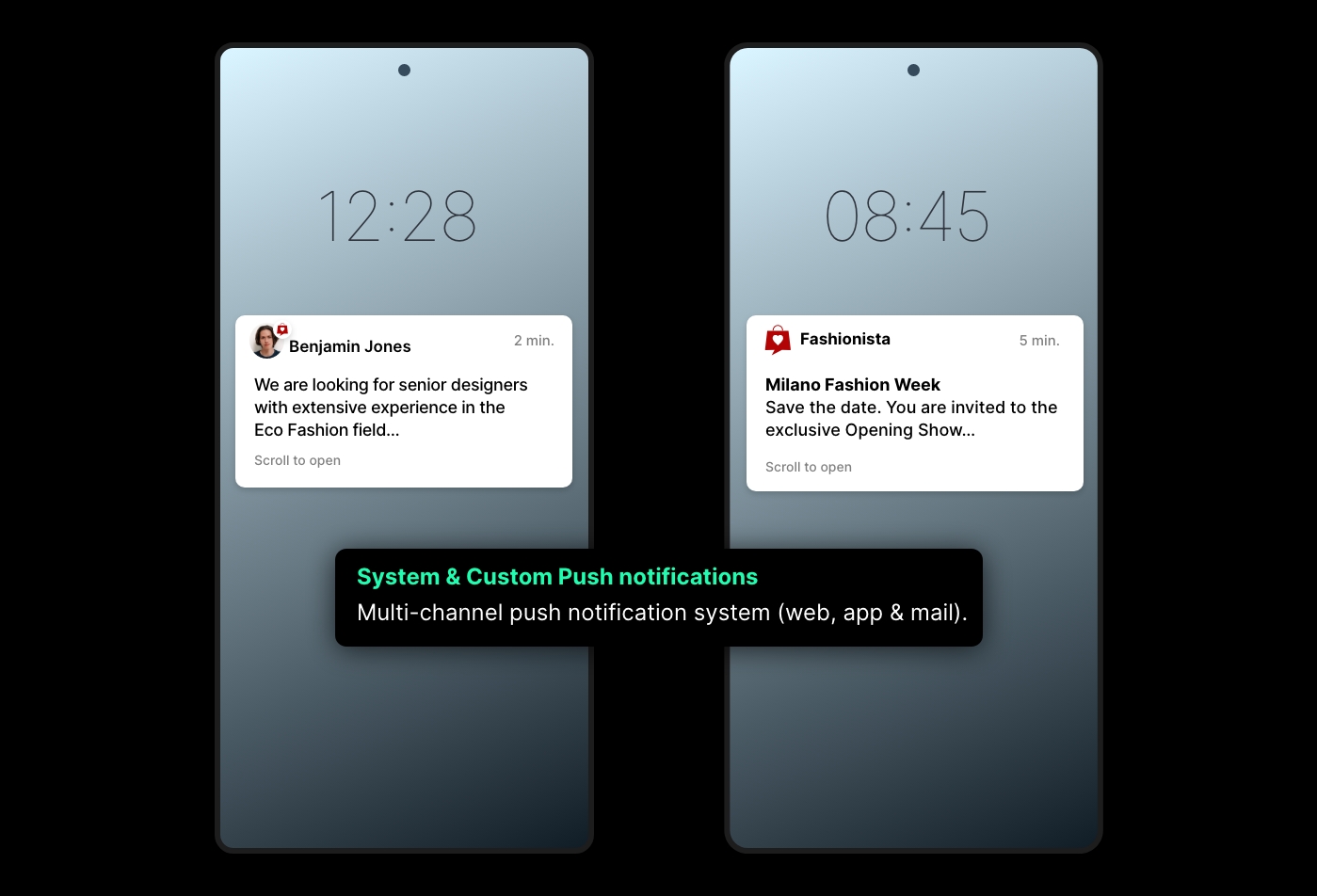 System & Custom Push notifications: Multi-channel push notification system (web, app & mail).