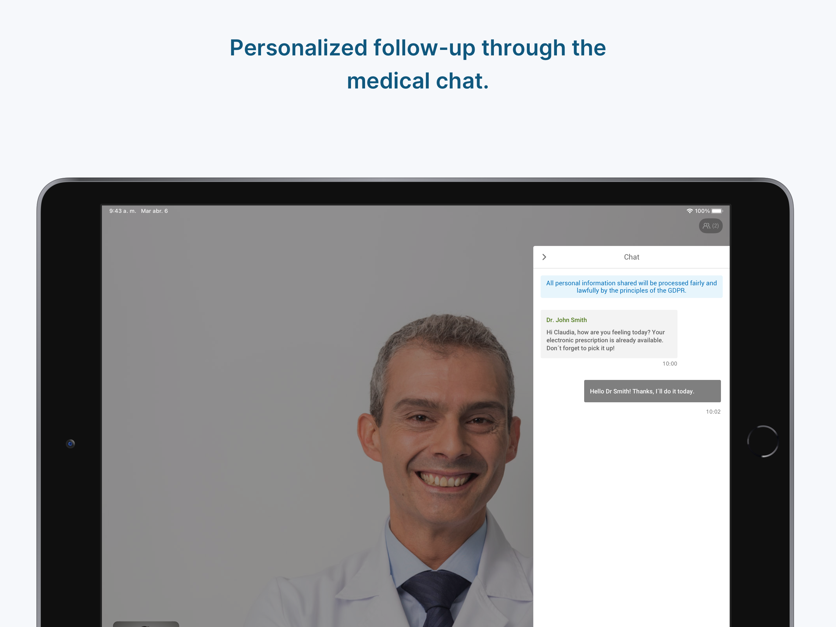 Personalised follow-ups through the medical chat.