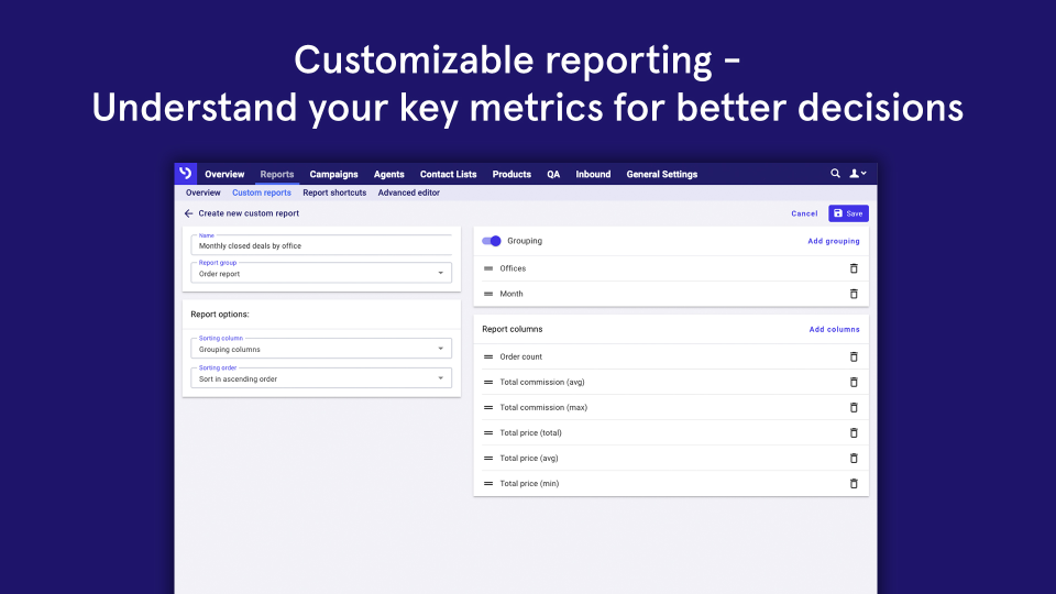 Customizable reporting