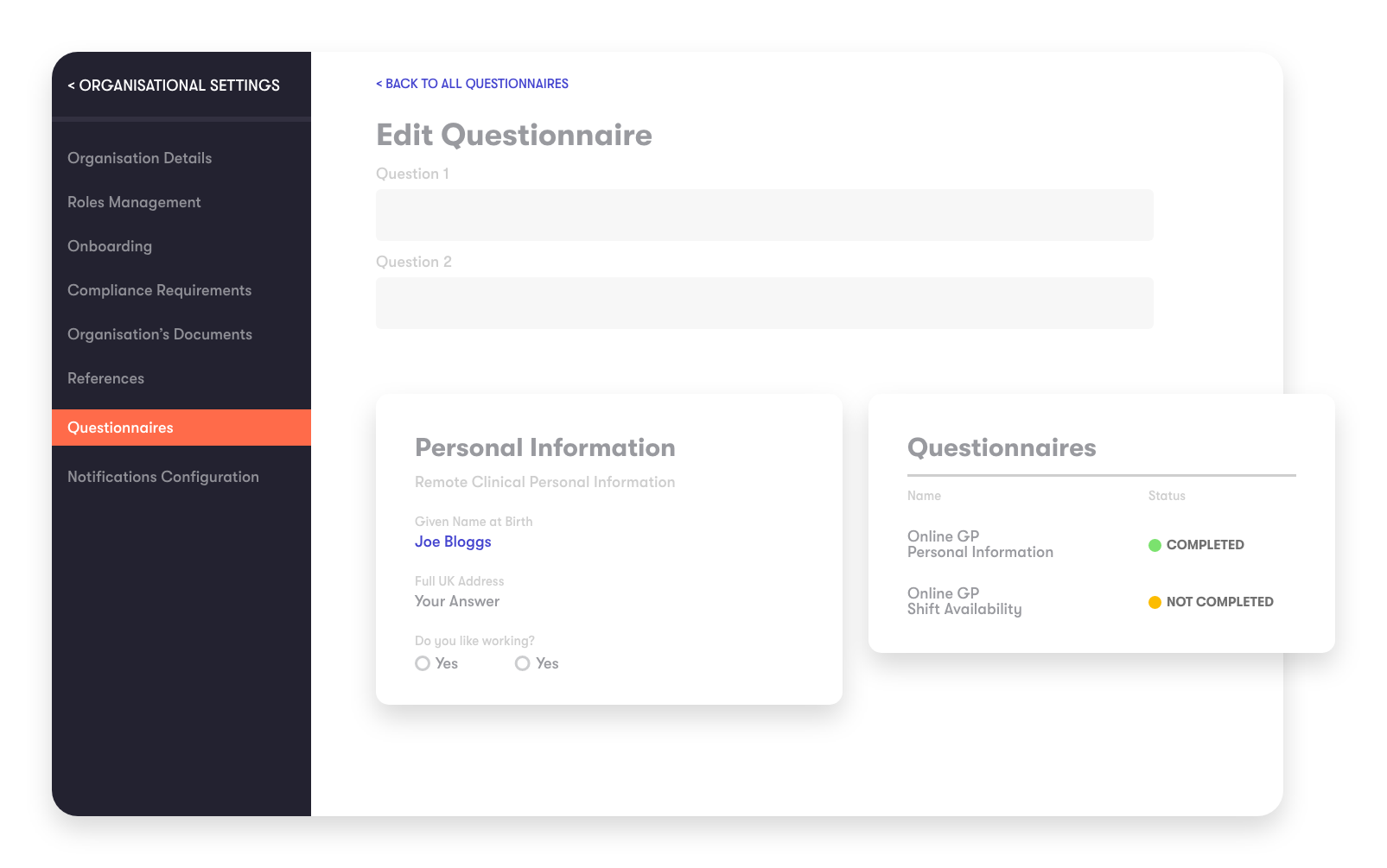 Questionnaires – capture information quickly