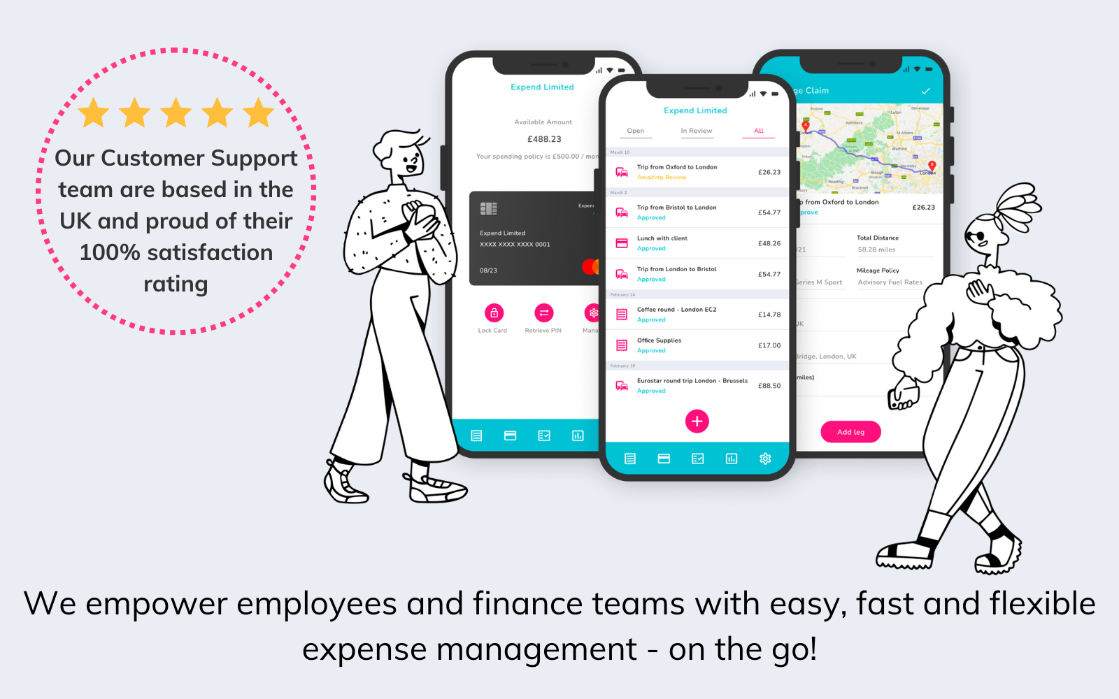 Expend Software - We empower employees and finance teams with easy, fast and flexible expense management - on the go! Our Customer Support team are based in the UK and proud of their 100% satisfaction rating.