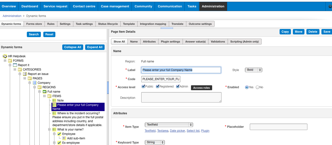 iTouchVision HR Helpdesk Software - HR staff can easily edit or add online forms (Change a question, add a new category, ...)