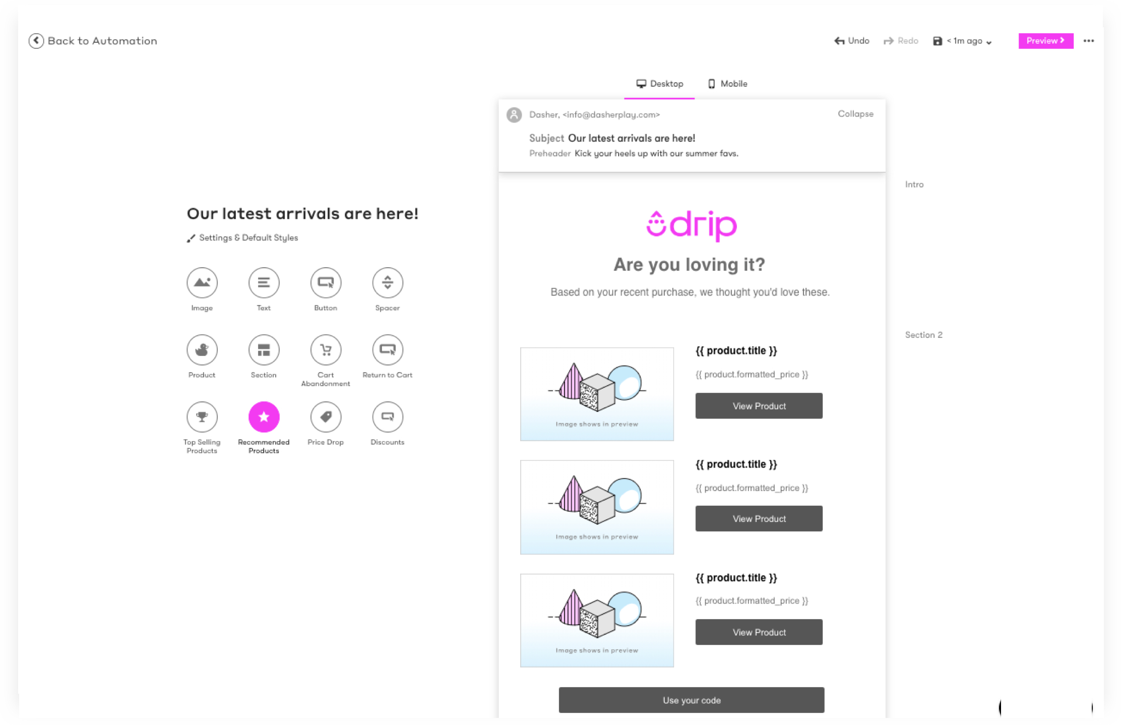 Product Recommendations - Tailor every email with personalized product recommendations.