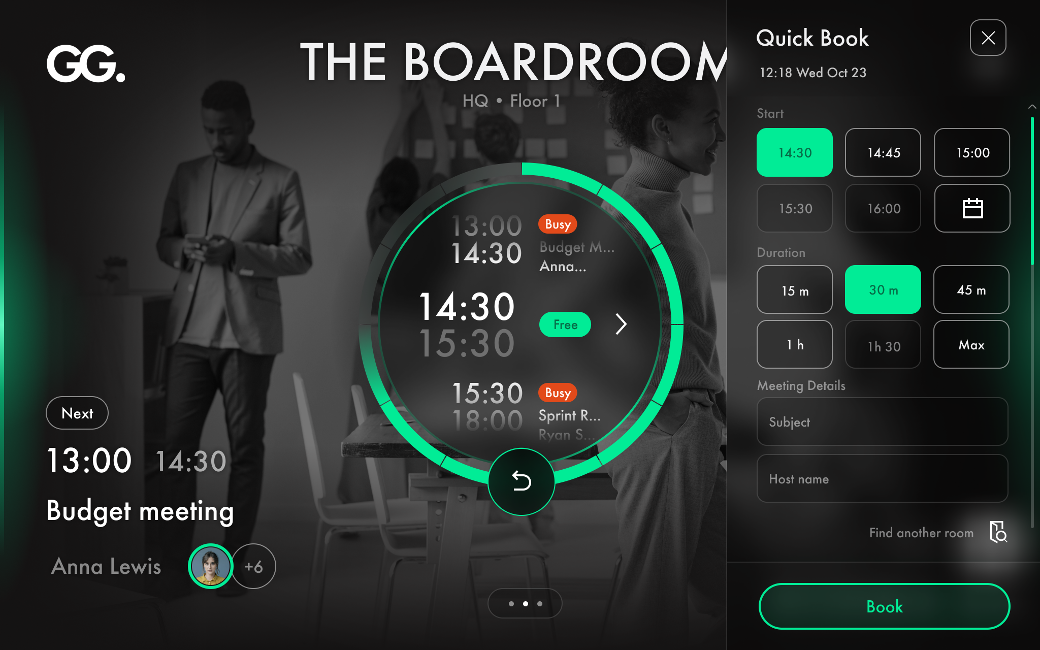 Book spontaneous meetings directly on the display.