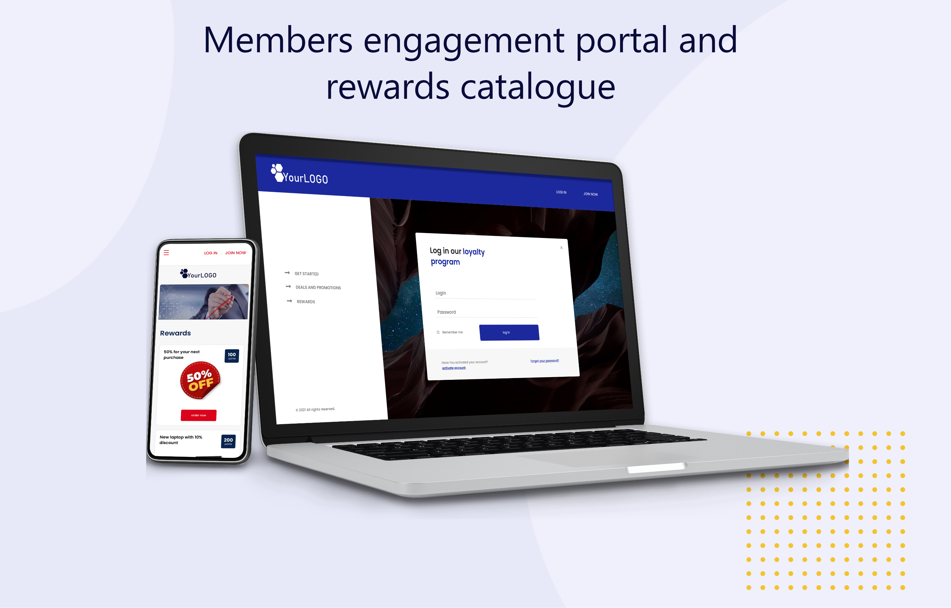Members engagement portal and rewards catalogue 