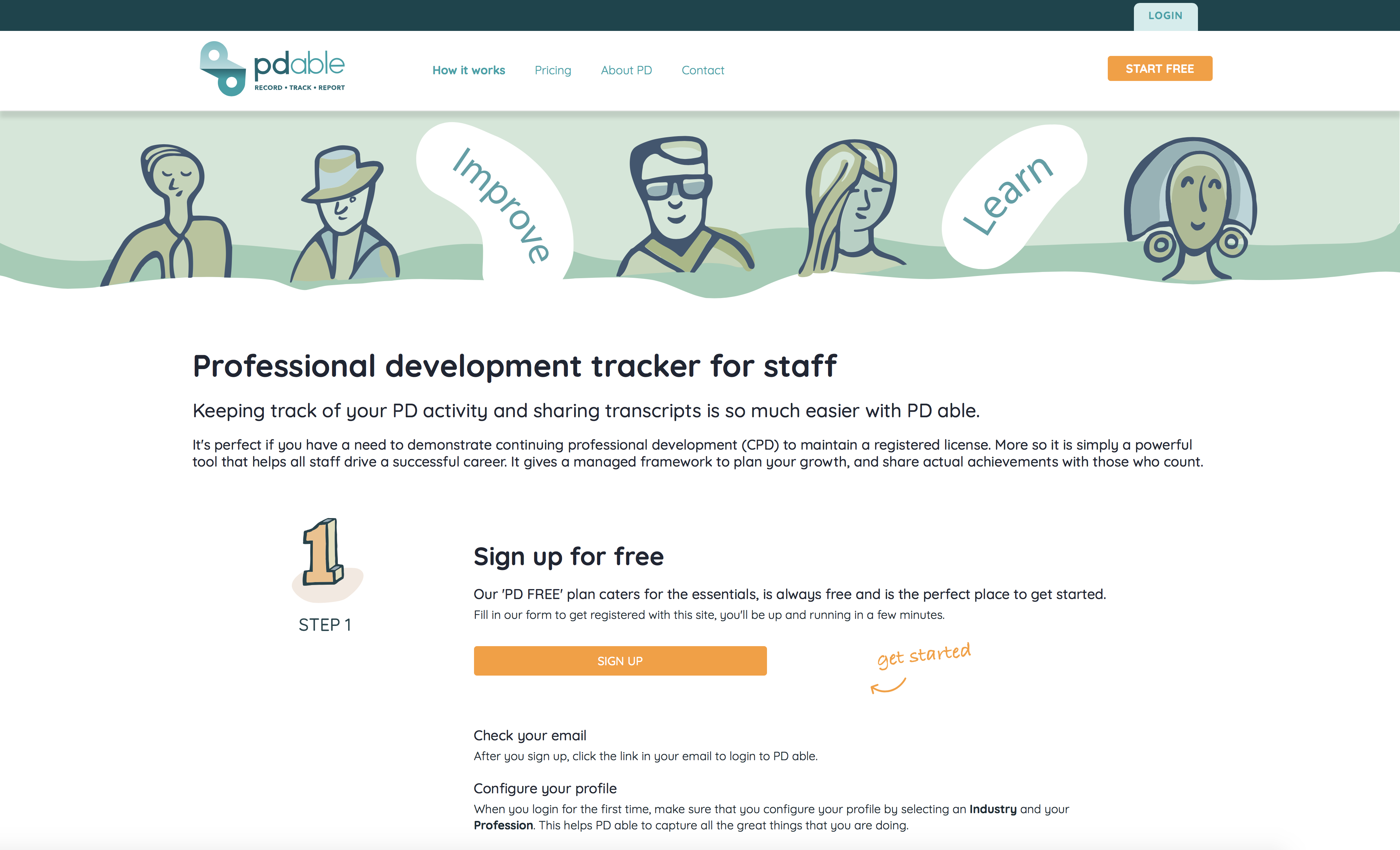 Sign up for free. Ideal for individuals or businesses wanting to track their continuing professional development journey.
