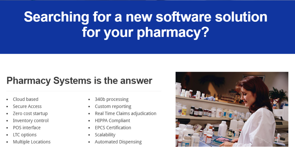 RxDotNet screenshot: Pharmacy Systems' RxDotNet offers a fast, hassle-free startup with a full-featured, cloud-based pharmacy solution built for performance and ease of use. 