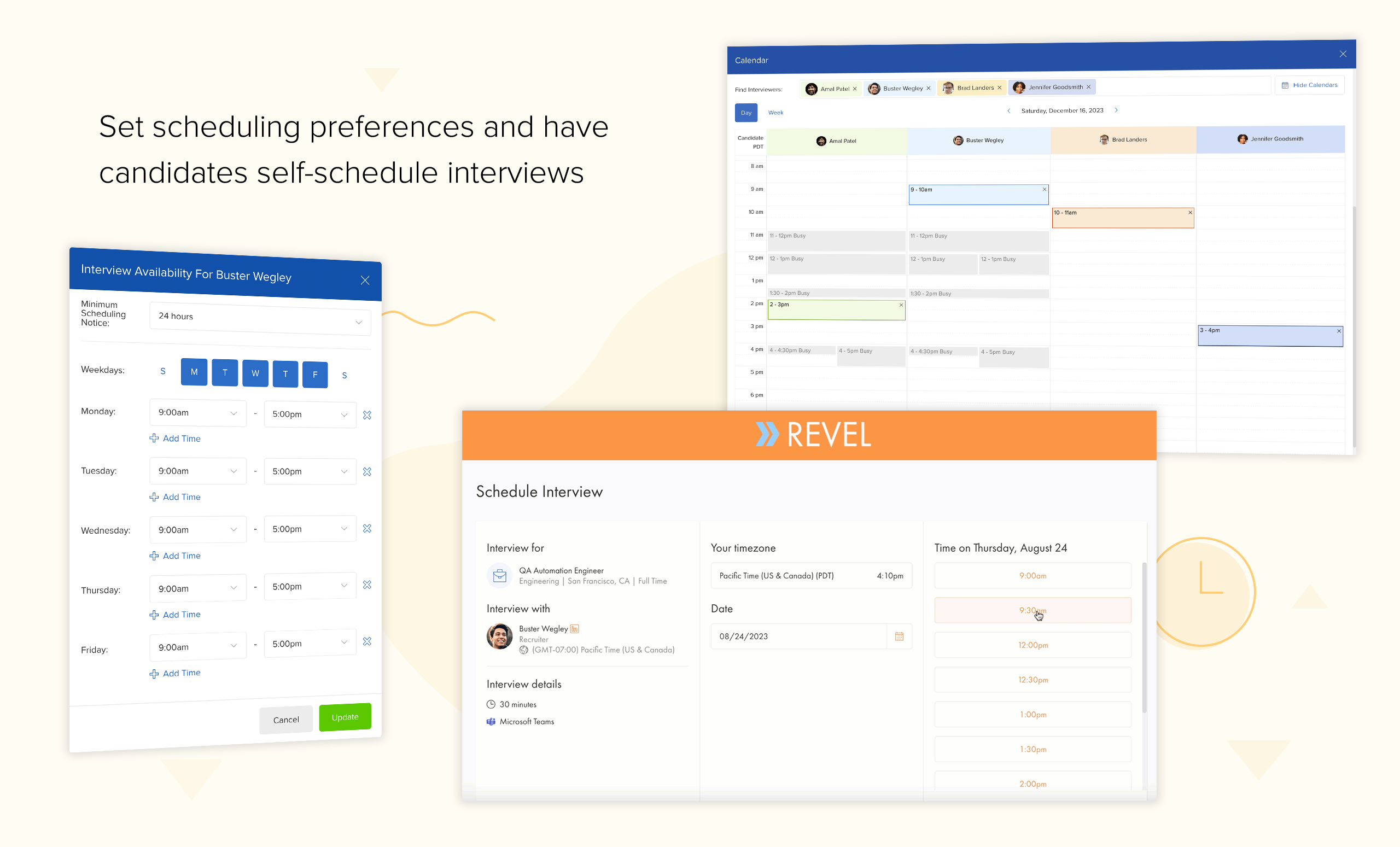 Set Scheduling preferences and have candidates self-schedule interviews
