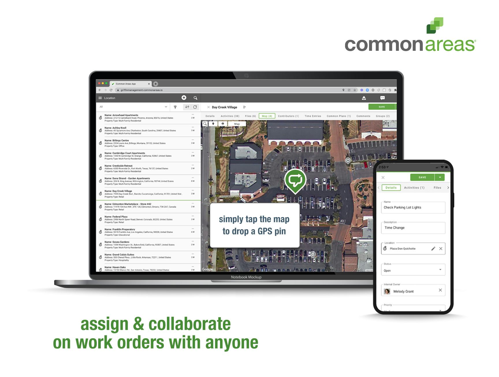 Common Areas Software - Create, assign and track work orders with everyone you work with inside or outside of your company. Easily provide everything needed for you and your teams to get the work done right including files, photos, GPS pins, status notifications and more.
