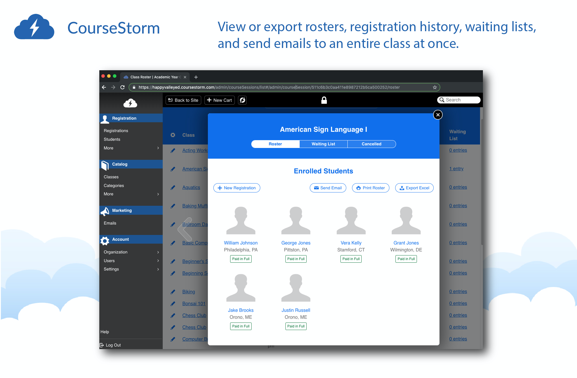 CourseStorm Software - View or export rosters, registration history, waiting lists, and send emails to an entire class at once.