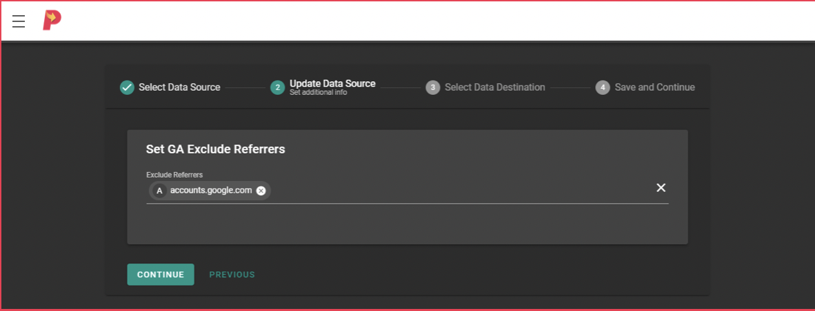 From the drop-down, select domains or IDs whose traffic you want to exclude during collection. Under Pipestream, you can click continue to move forward or previous to go to the previous step.