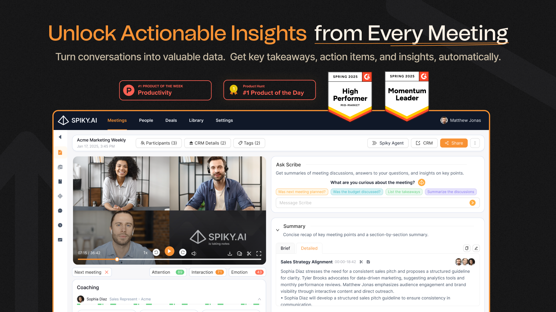 Spiky.ai screenshot: Unlock actionable insights. THE AI-powered conversation intelligence platform is designed to enhance sales team performance by analyzing customer interactions and providing actionable insights.
