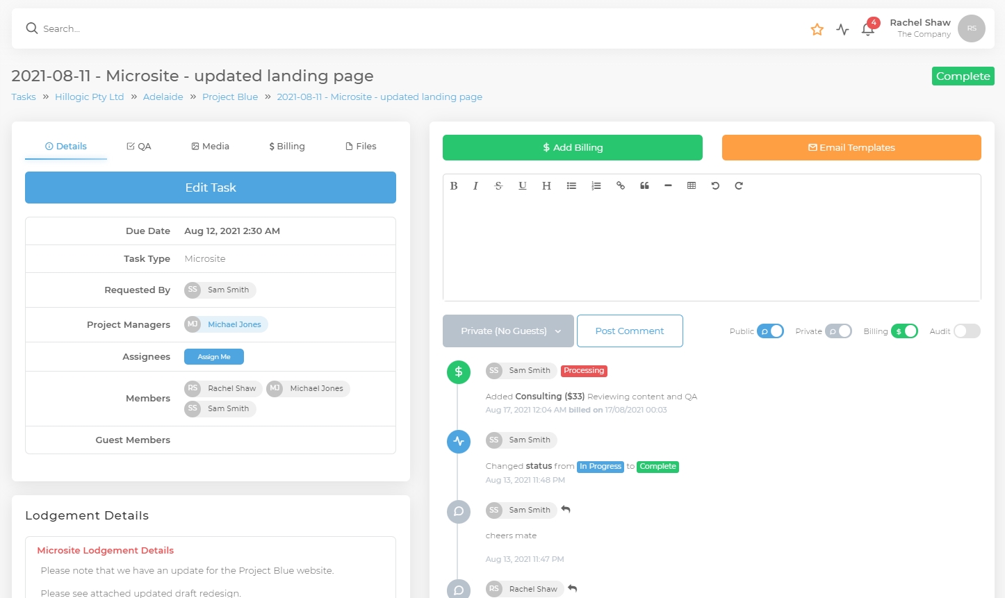 The task assigned to multiple users with task details, timeline, QA, Billing, file sharing and more