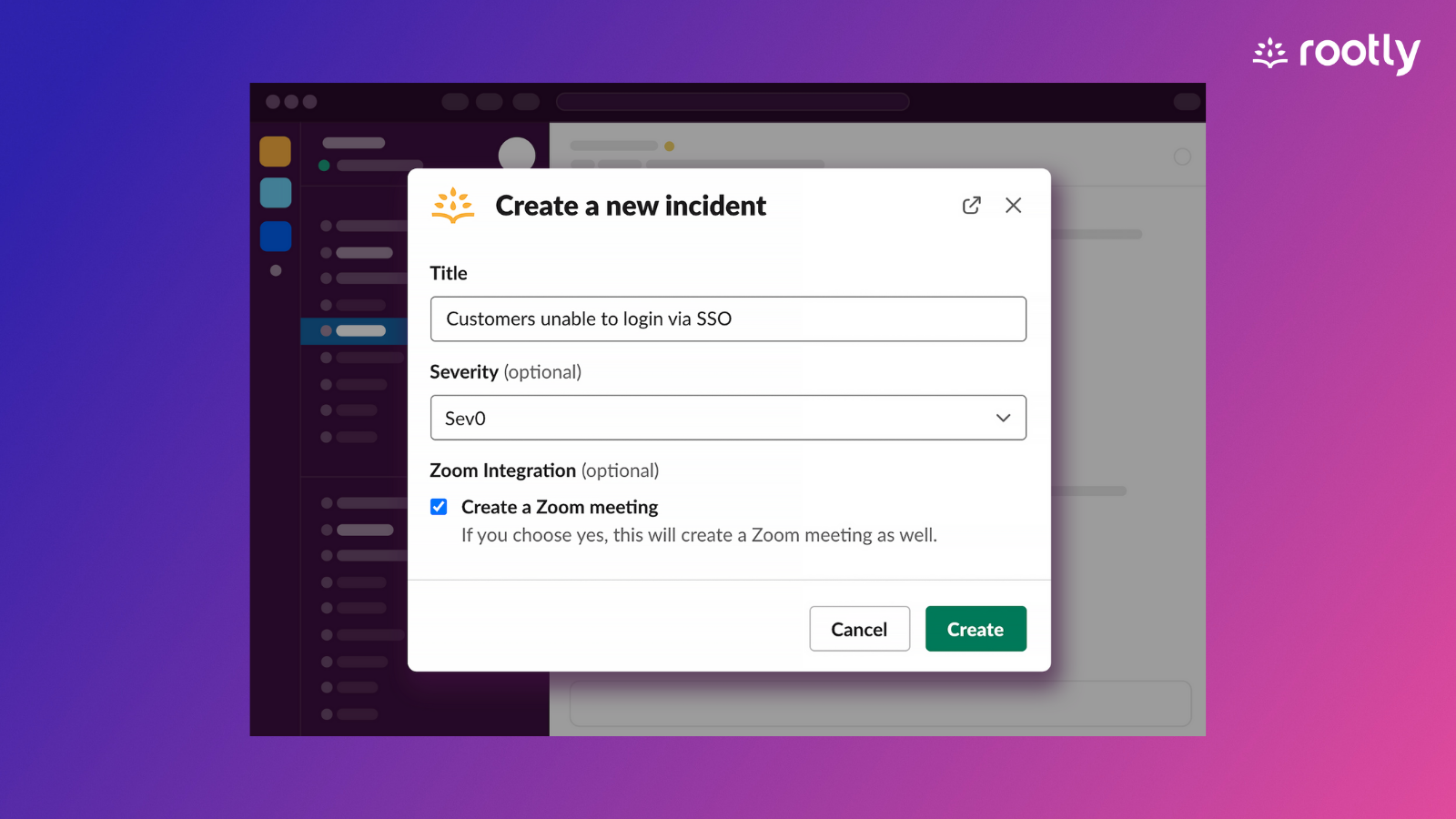 Rootly screenshot: Create, manage, and resolve incidents directly from Slack.