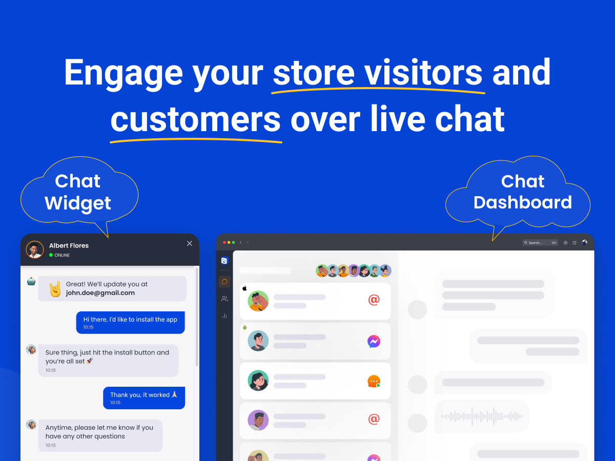 Engage your store visitors and customers over live chat