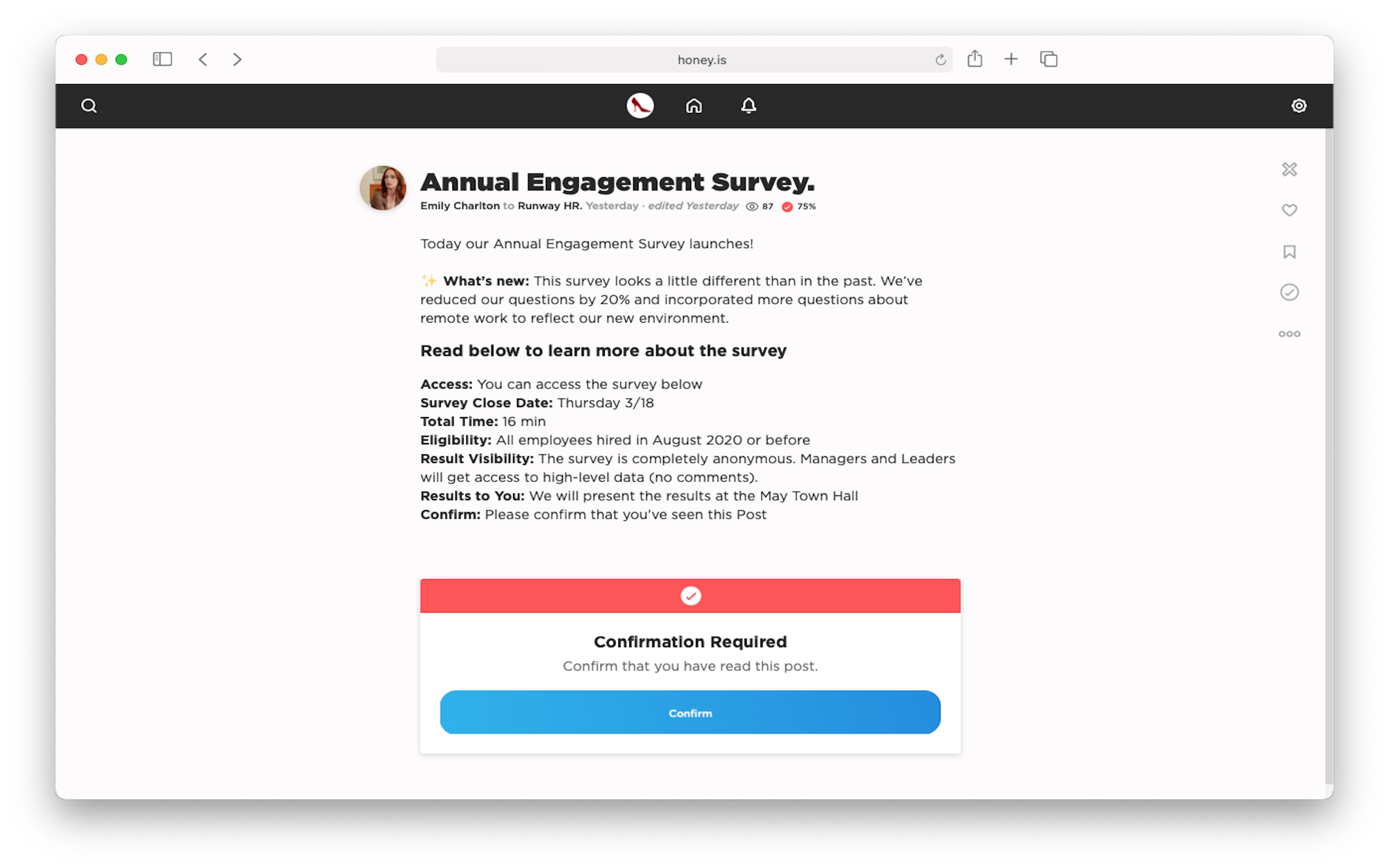 Confirmations transform regular Honey Posts into mandatory reading, requiring employees to confirm that they have viewed the Post in question.
