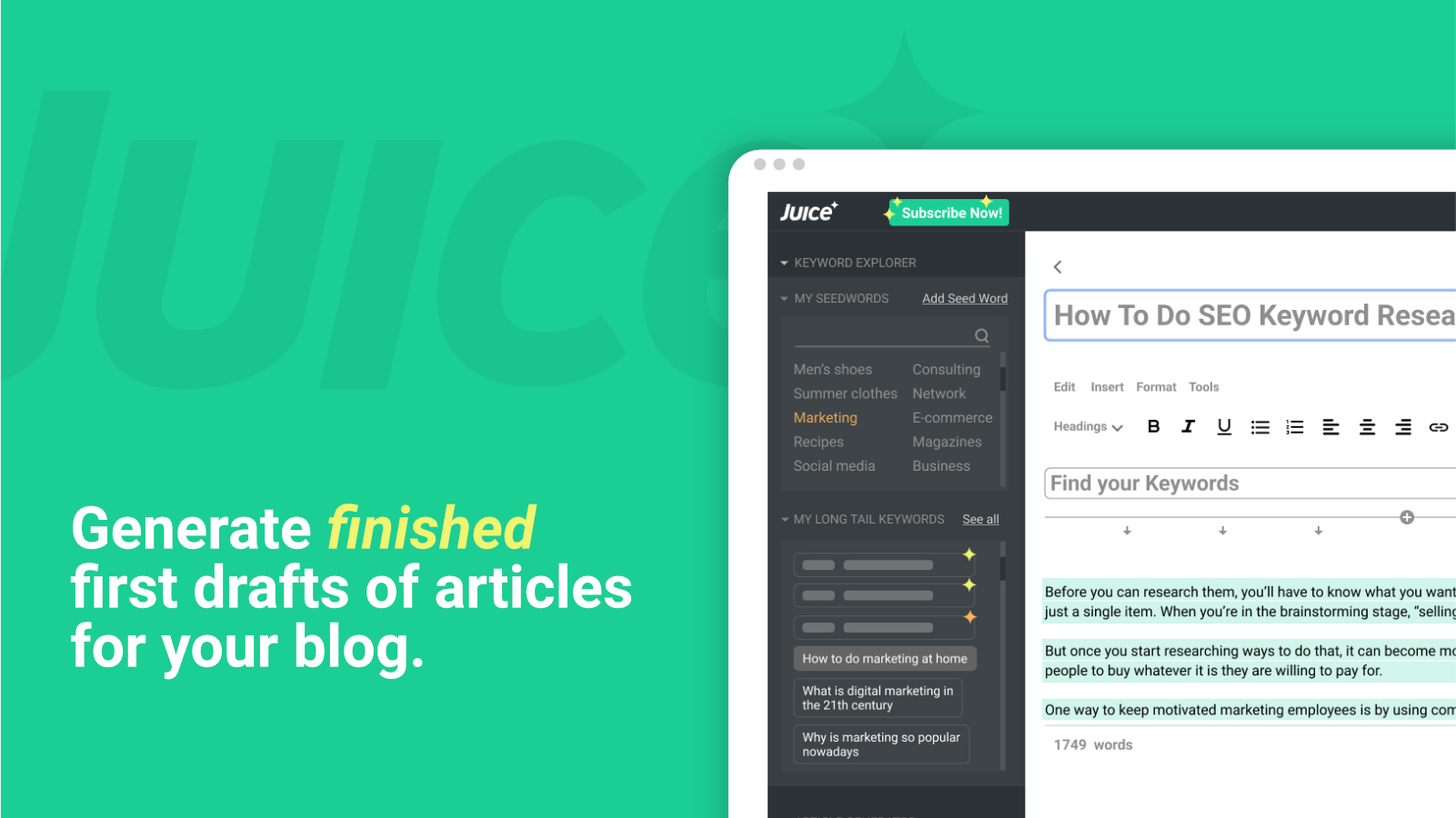Juice.ai screenshot: Generate finished first drafts of articles for your blog
