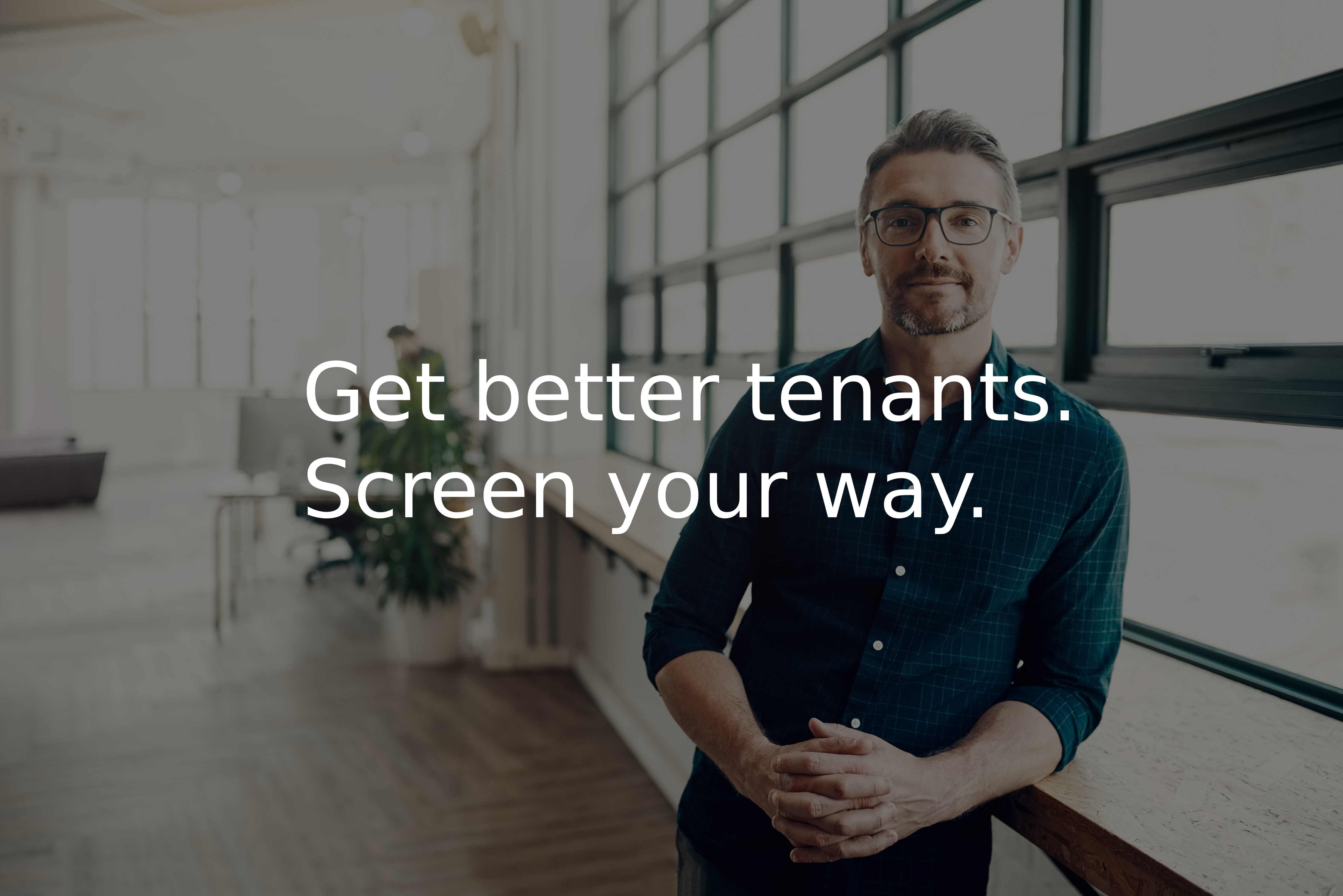 Eversa - Screen better tenants faster without changing your whole business