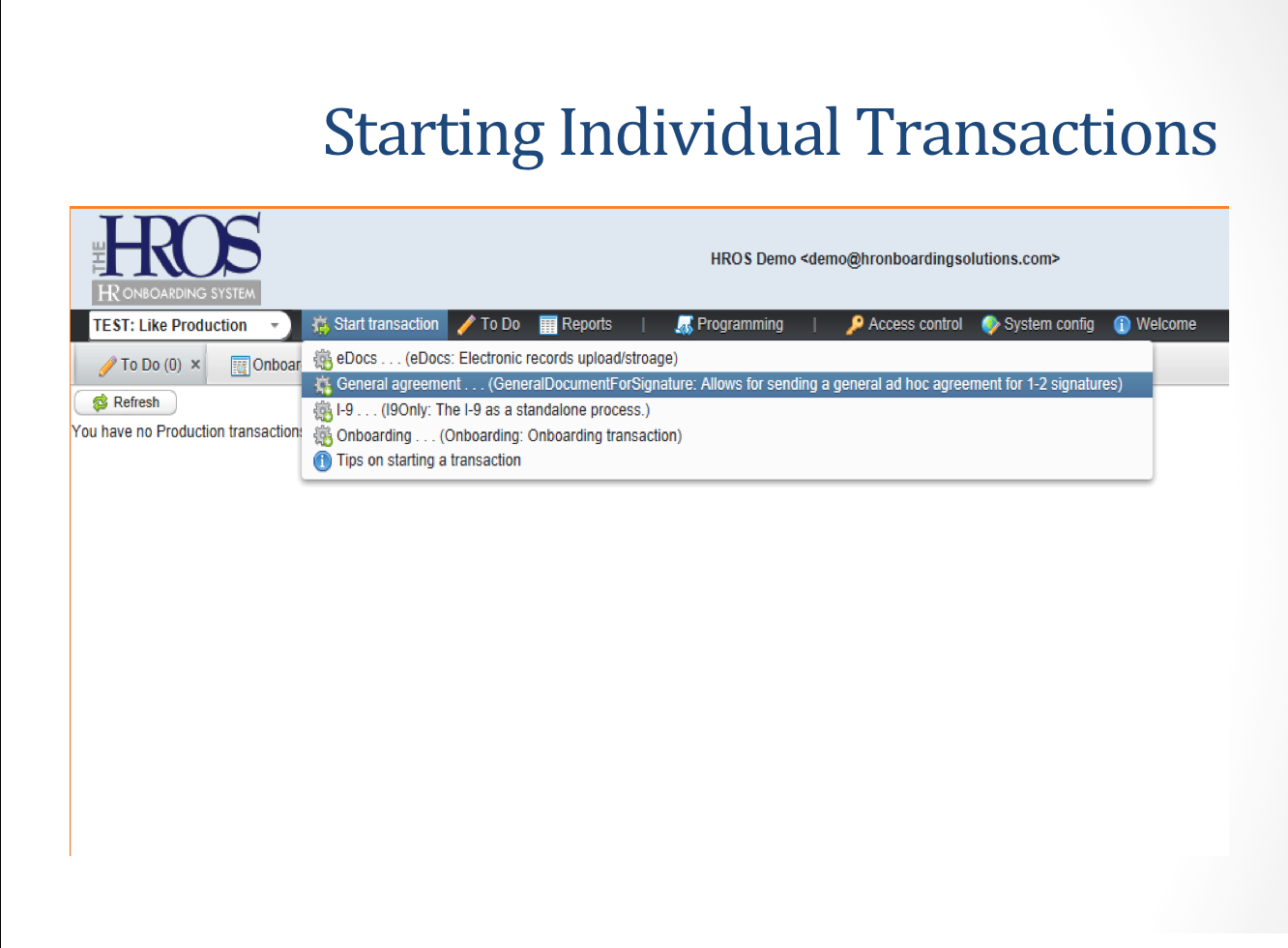 Starting individual transactions