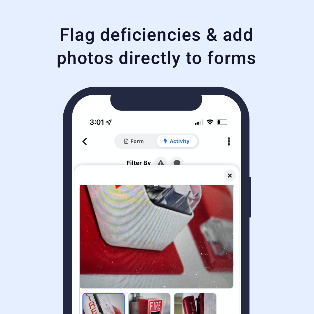 Flag deficiencies and add photos directly to forms.