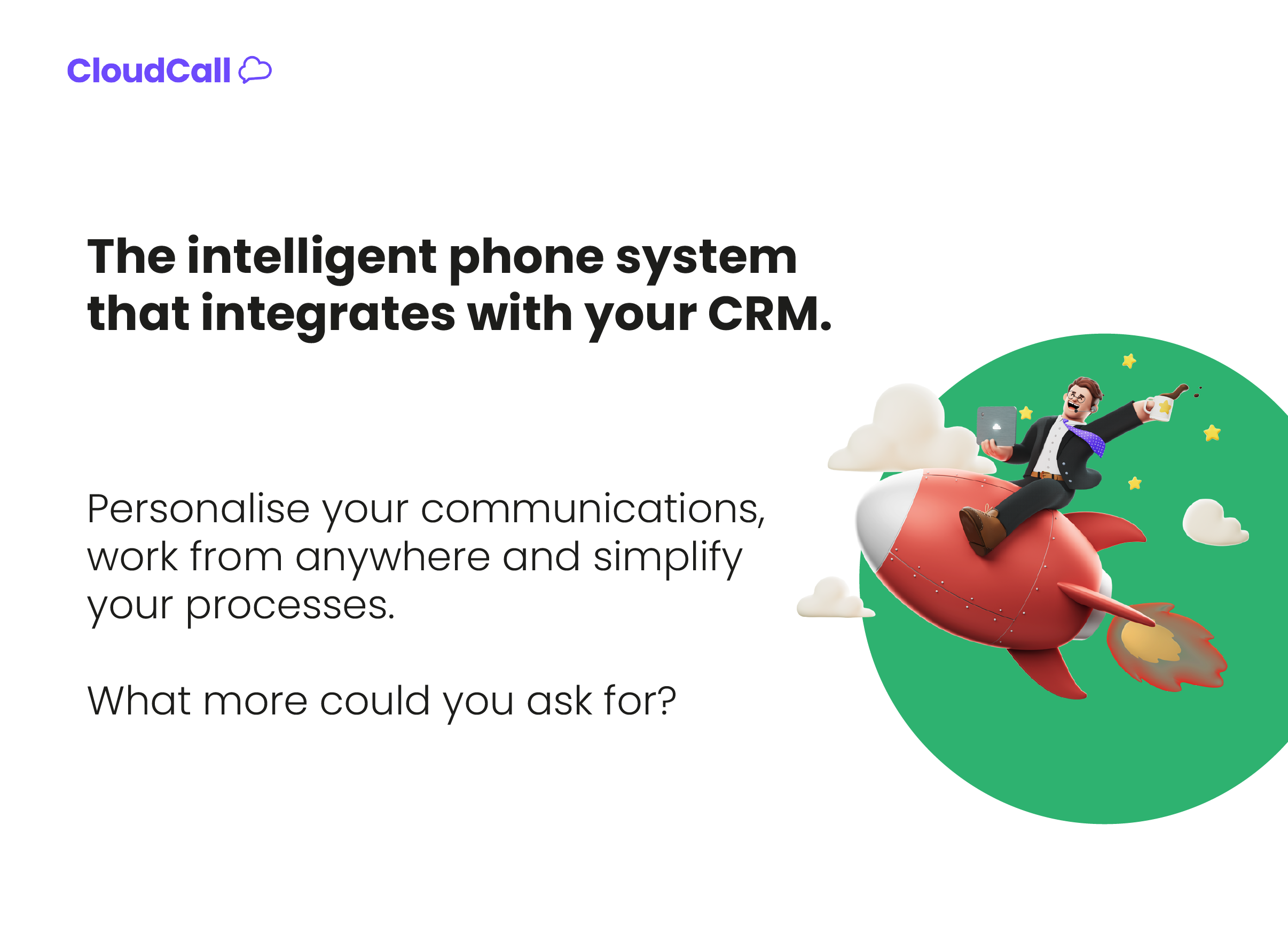 The intelligent phone system that integrated with your CRM