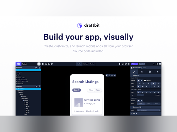 Draftbit Software - Build your app, visually. Create, customize, and launch mobile apps all from your browser. Source code included.