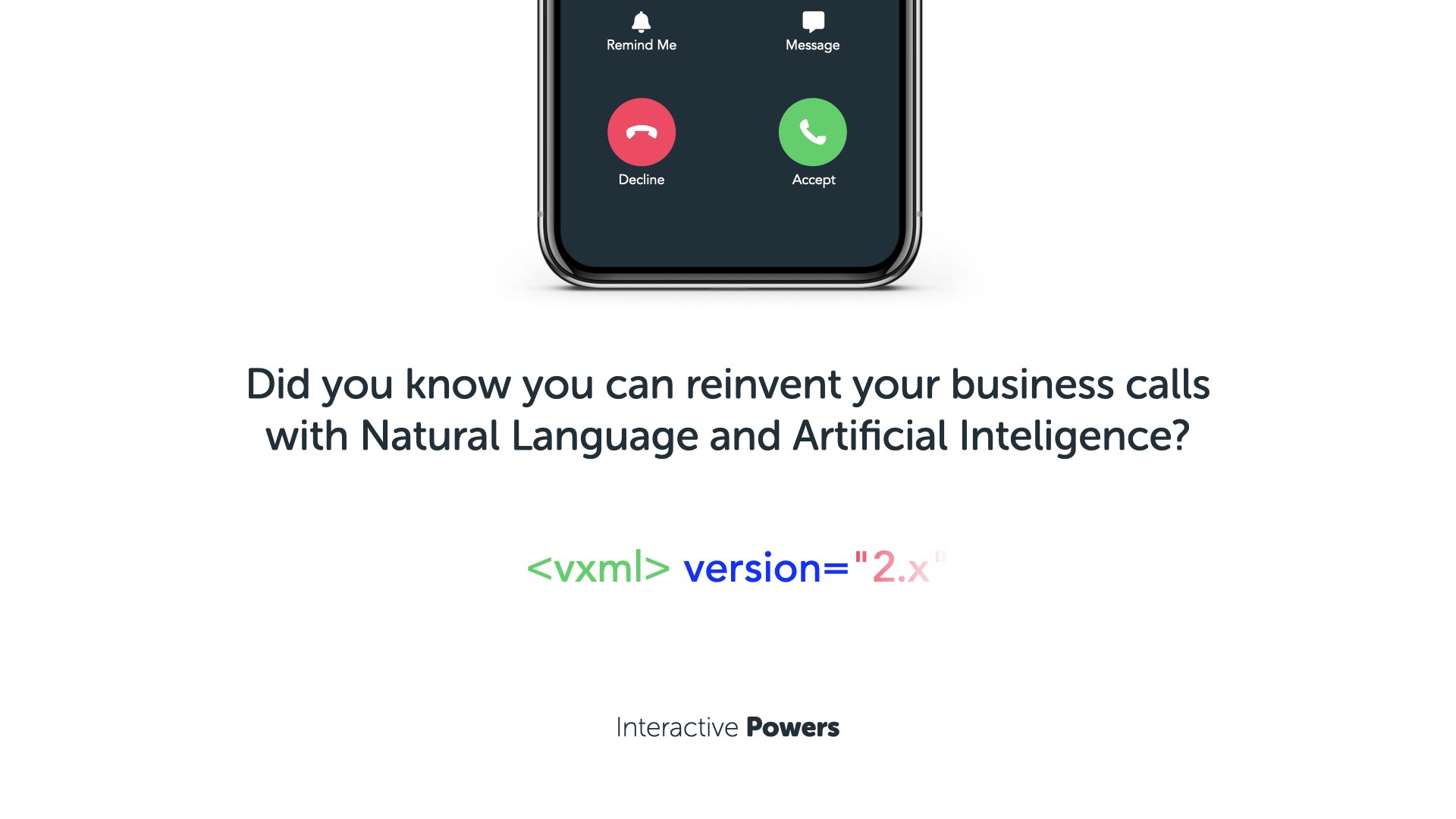 Did you know you can reinvent your business calls with Natural Language and Artificial Inteligence?