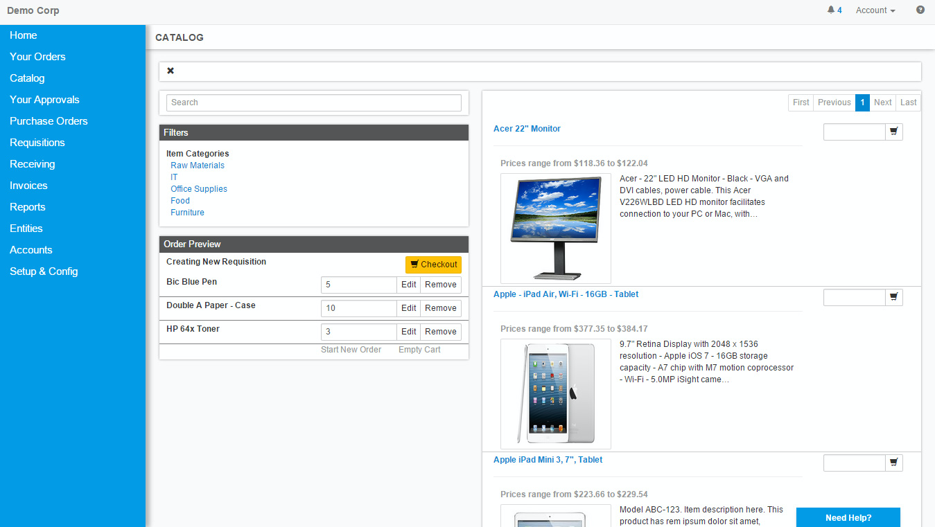 Individual users or departments can requisition items directly from on-line catalogs or in free-form mode.