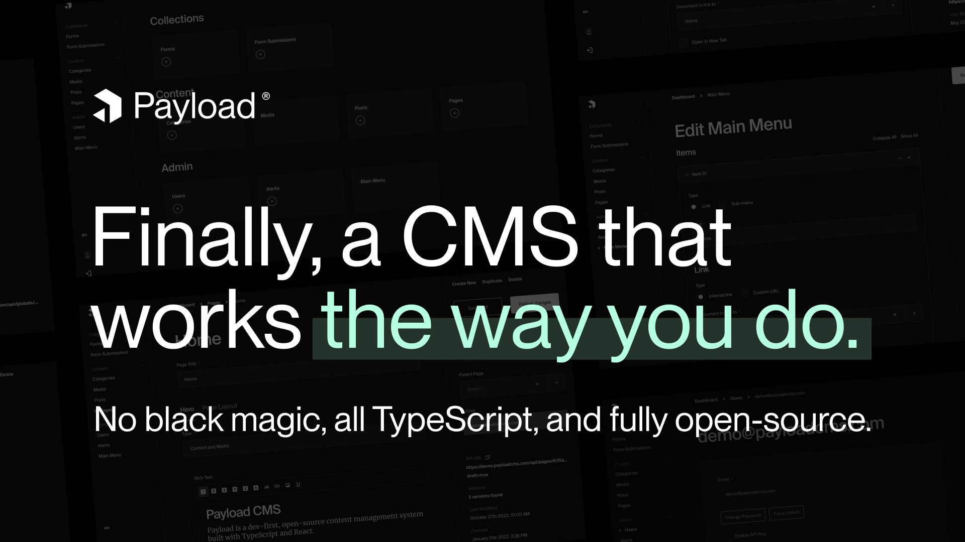 Payload screenshot: Payload is an open-source, headless CMS and application framework built with TypeScript, Node.js, and React.