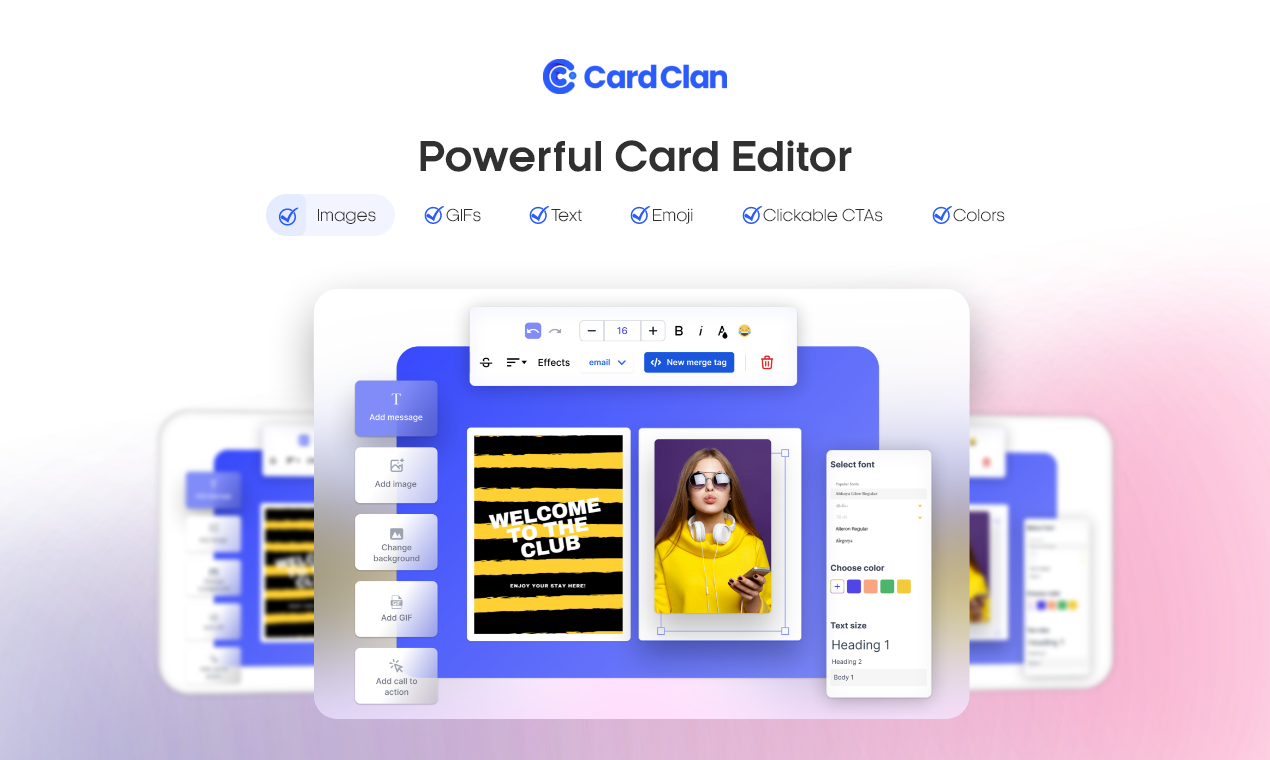 Add Text, Images, GIFs, or CTAs with Card editor
