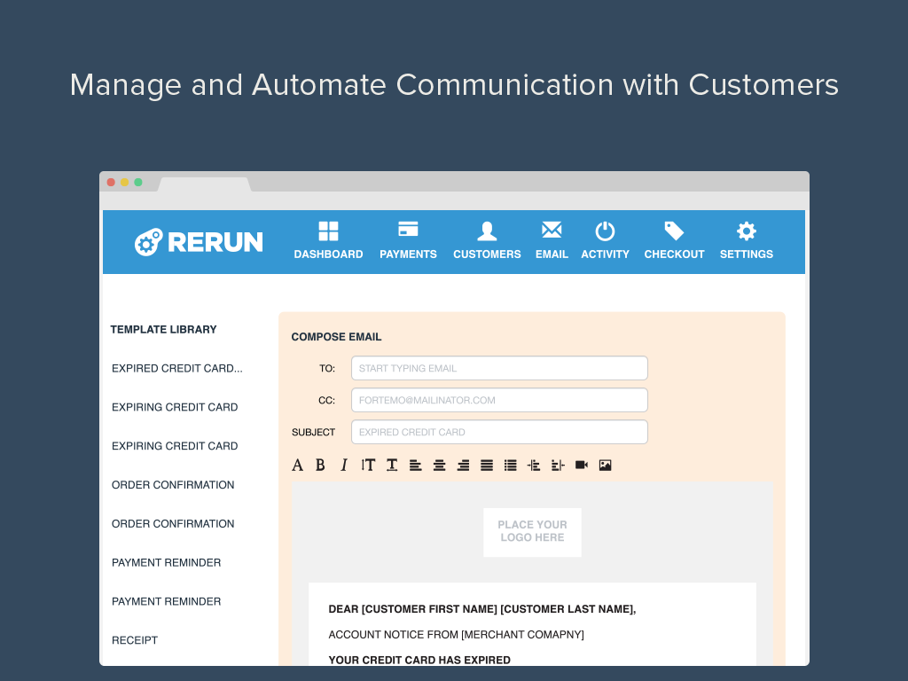 Manage and automate customer communication.