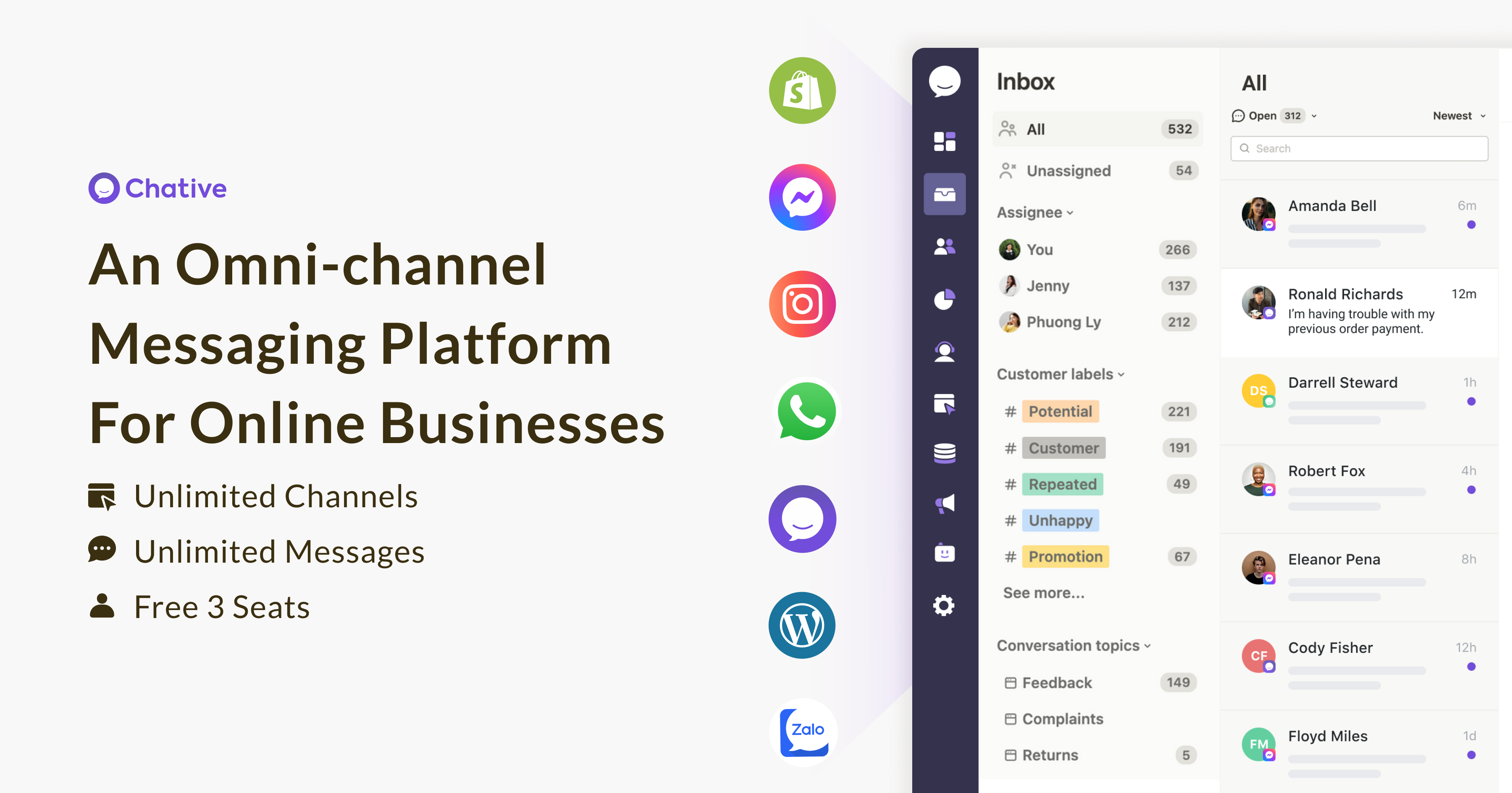 Chative is an omnichannel messaging solution for e-commerces or direct-to-customer online businesses of any size. Chative is affordable for all business with unlimited channels, messages and the pricing is completely transparent and startup-friendly.