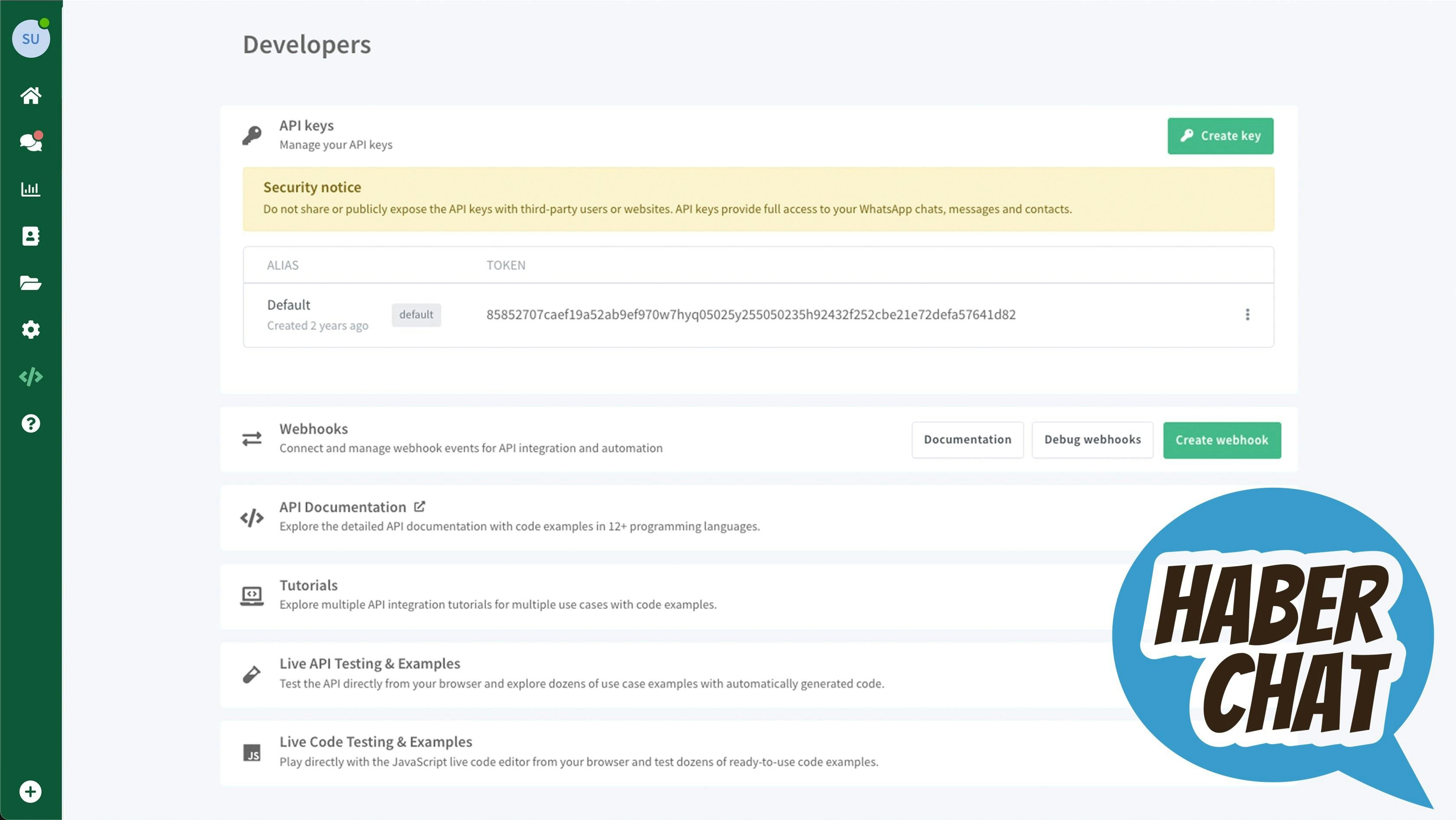 Haber Chat Software - Haber Chat makes it easy for developers to integrate and customize their WhatsApp communications. This screenshot highlights the Developers section, featuring API key management, webhook setup, and detailed API documentation.