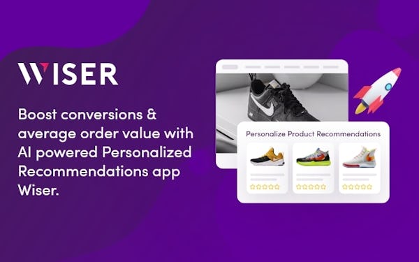 Wiser - AI based Personalized Recommendations for Shopify