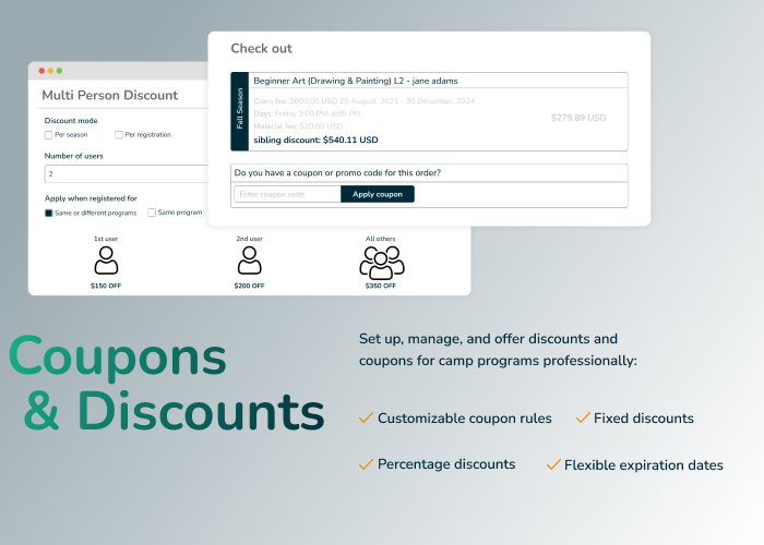 Set up, manage, and offer discounts and coupons for camp programs professionally:
✅ Customizable coupon rules
✅ Fixed discounts
✅ Percentage discounts
✅ Flexible expiration dates