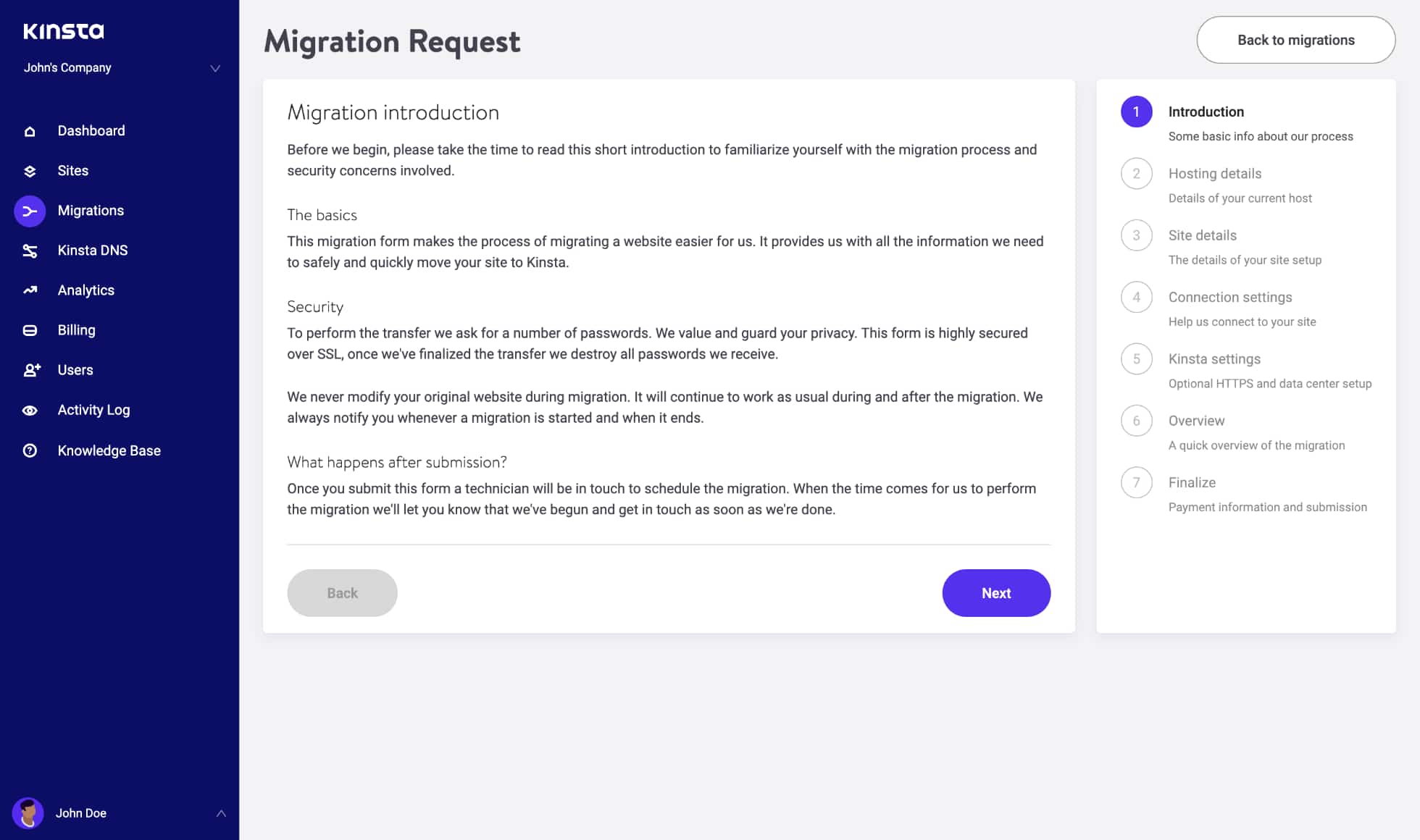 Request site migrations right from the MyKinsta dashboard. Our team will pick up your request and keep you notified of the status. Moving your site to Kinsta usually won’t incur any downtime, and we’ll help you inspect your migrated site before going live
