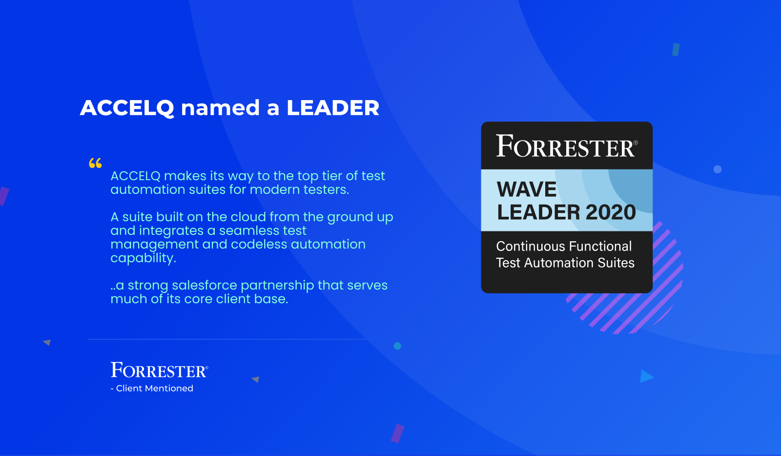 ACCELQ named a Leader - Forrester Wave Leader