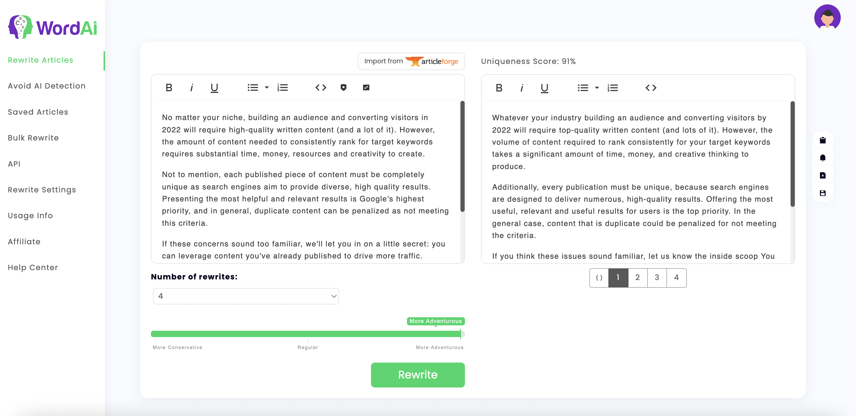 WordAi Software - WordAi's AI-powered rewriter is extremely fast an intuitive. Just enter your content, select how many unique variations you'd like, click rewrite, and in a matter of seconds, WordAi will rewrite an entire piece of content for you.