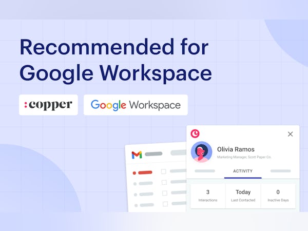 Copper Software - Copper is the only CRM recommended by Google
