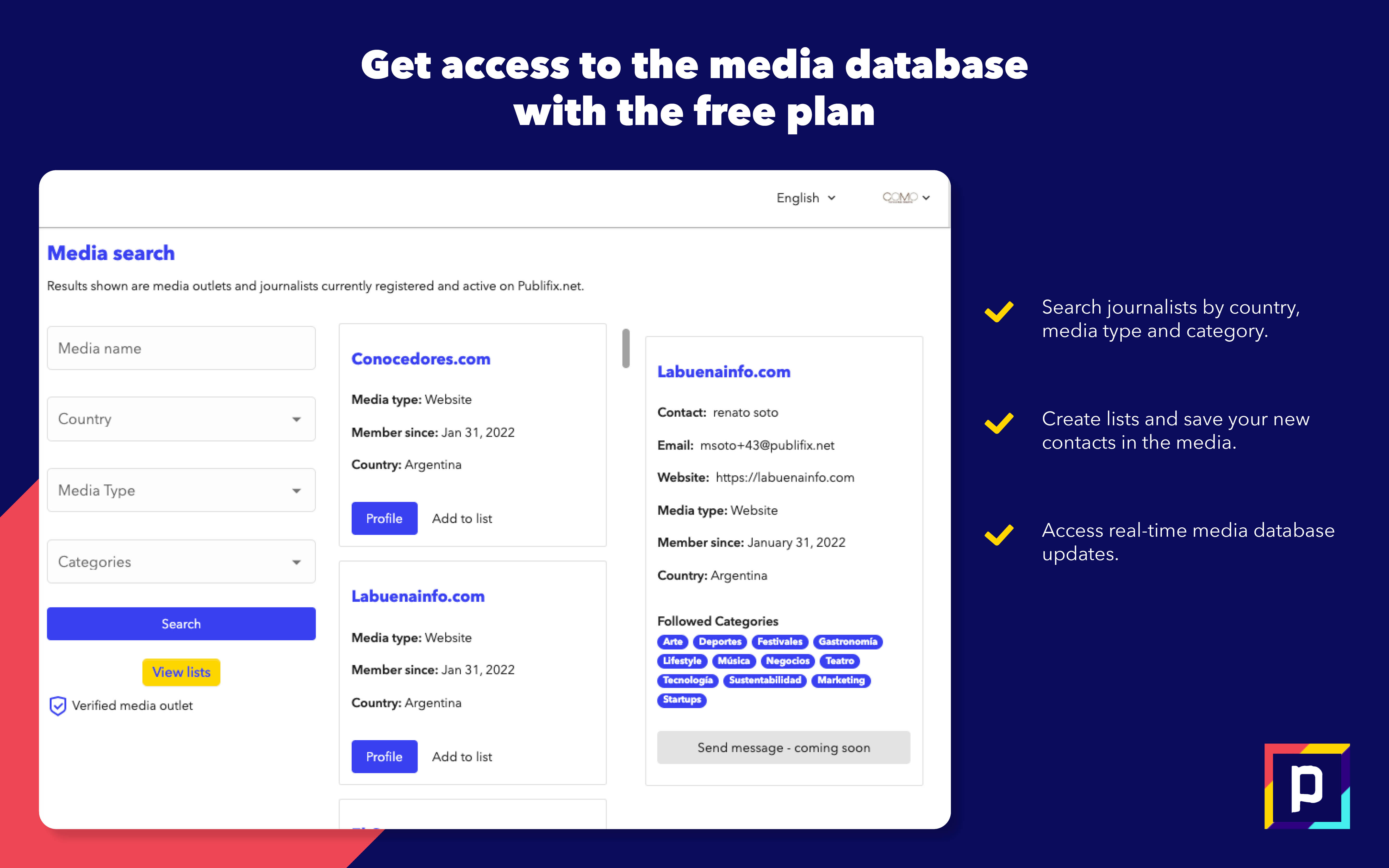 Get access to thousands of new media contacts